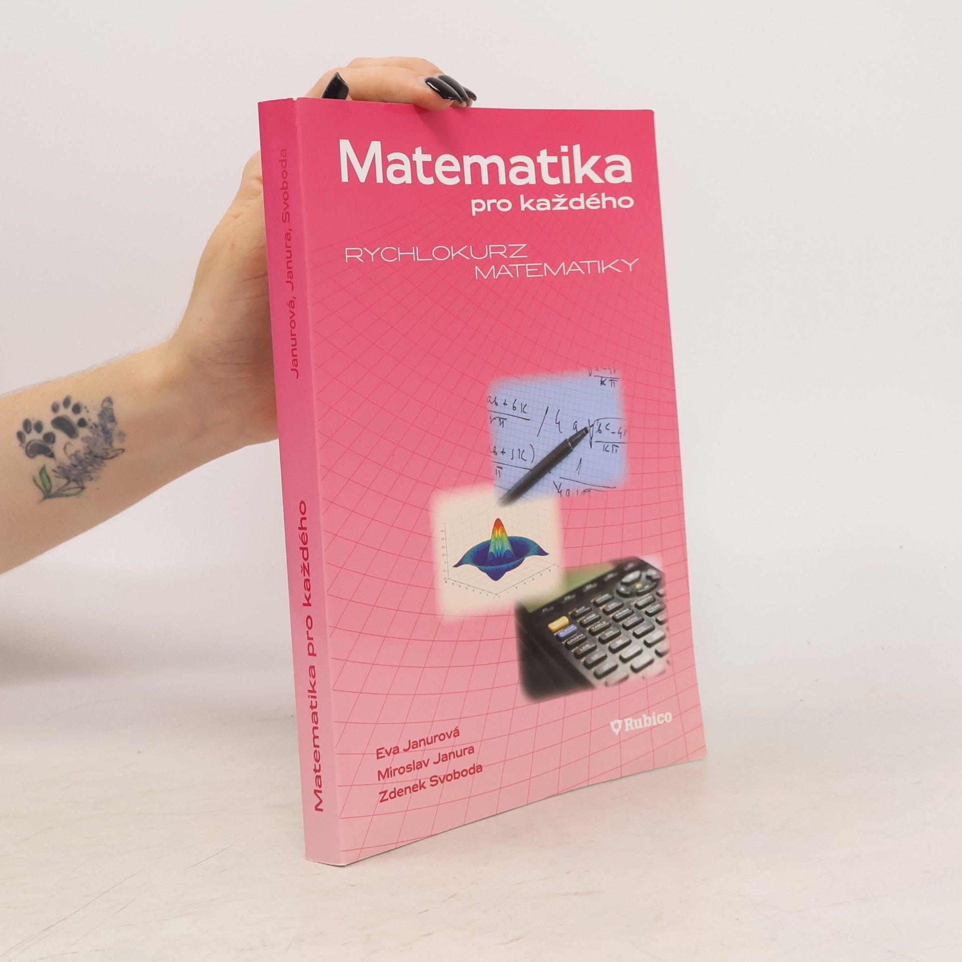 Janurová Eva Matematika pro každého - Rychlokurz matematiky
