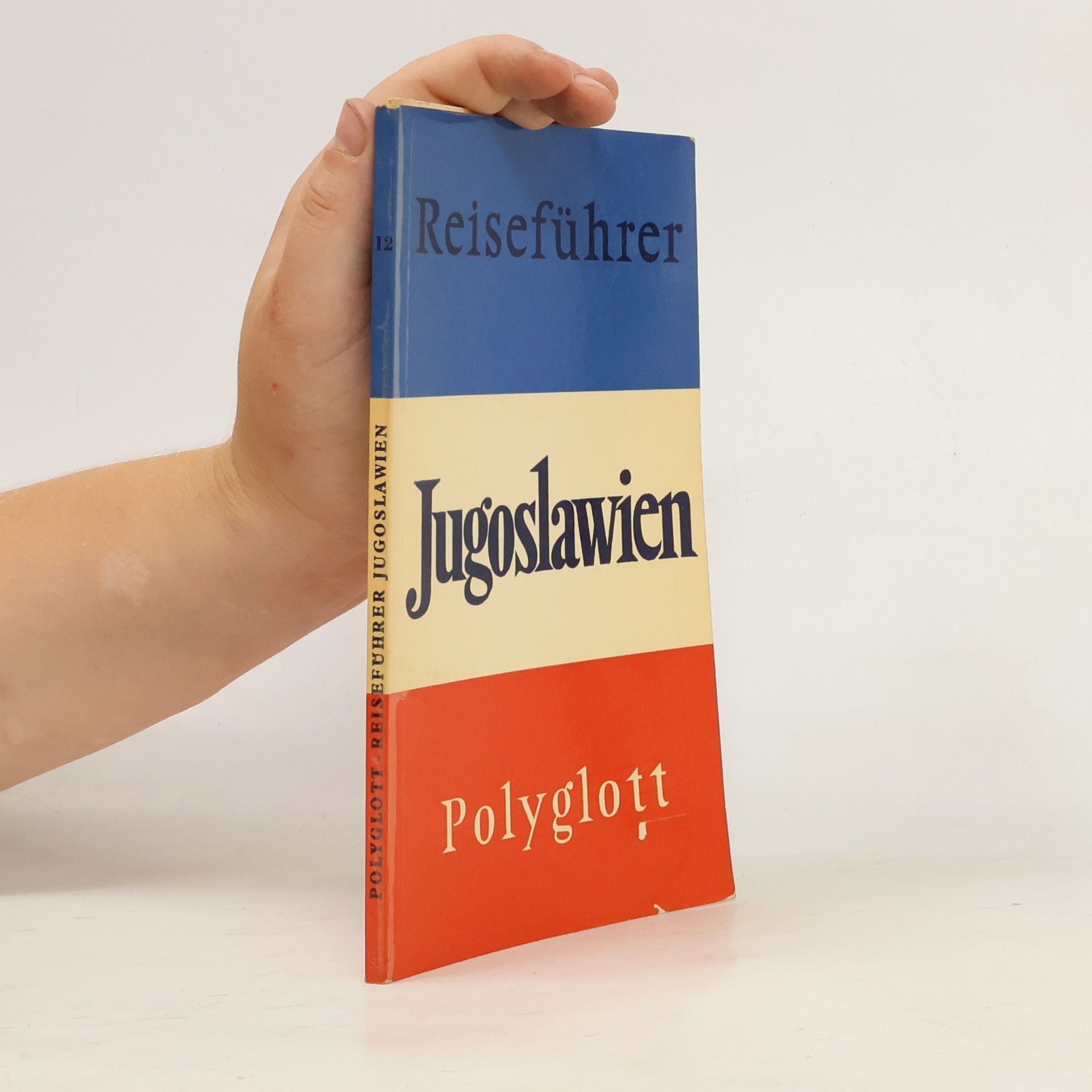 Kolektiv autorů Reiseführer Jugoslawien