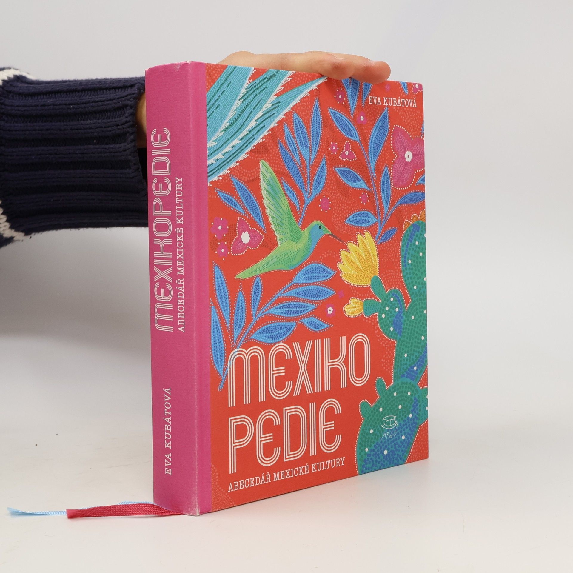 Eva Kubátová Mexikopedie. Abecedář mexické kultury