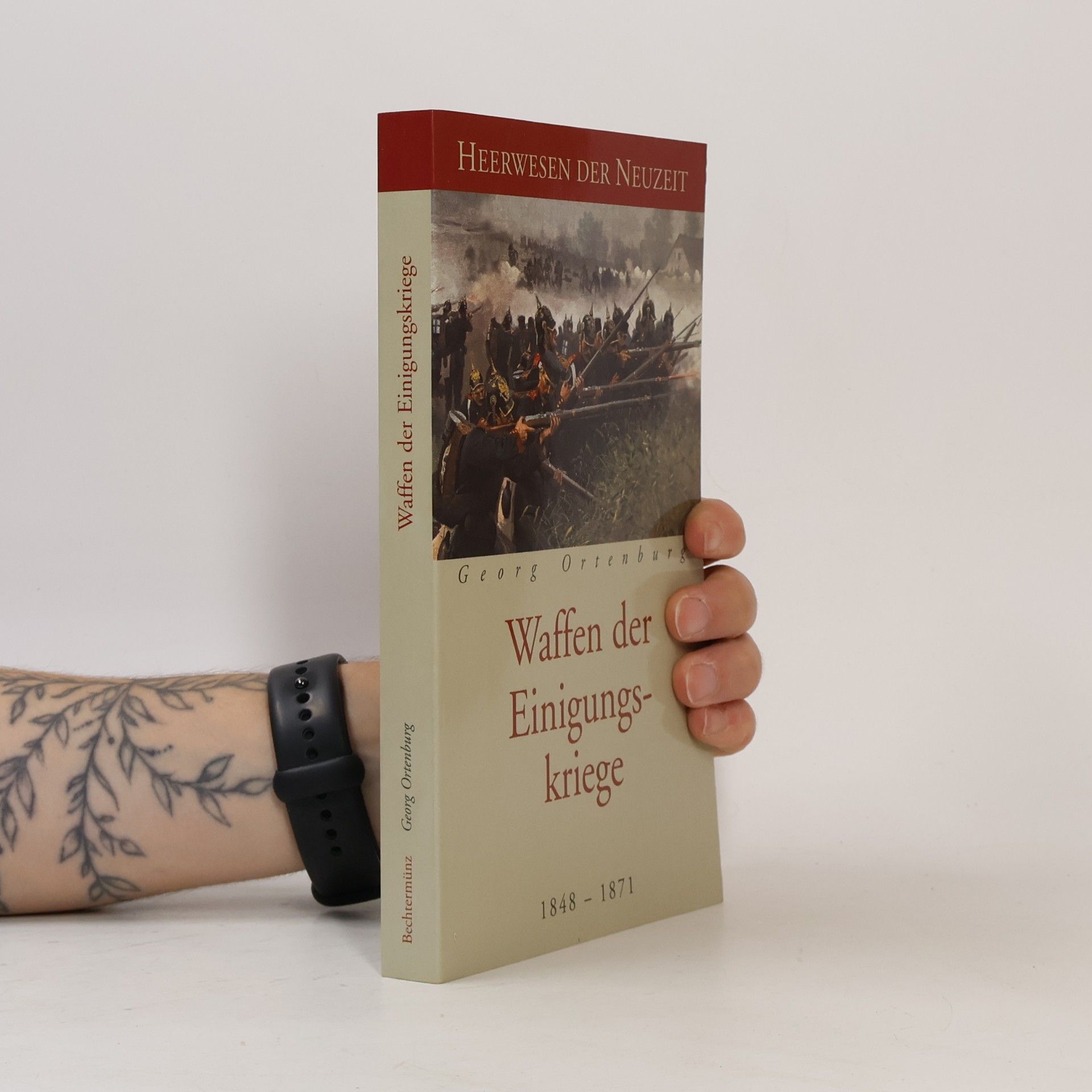 Waffen der Einigungskriege 1848-1871