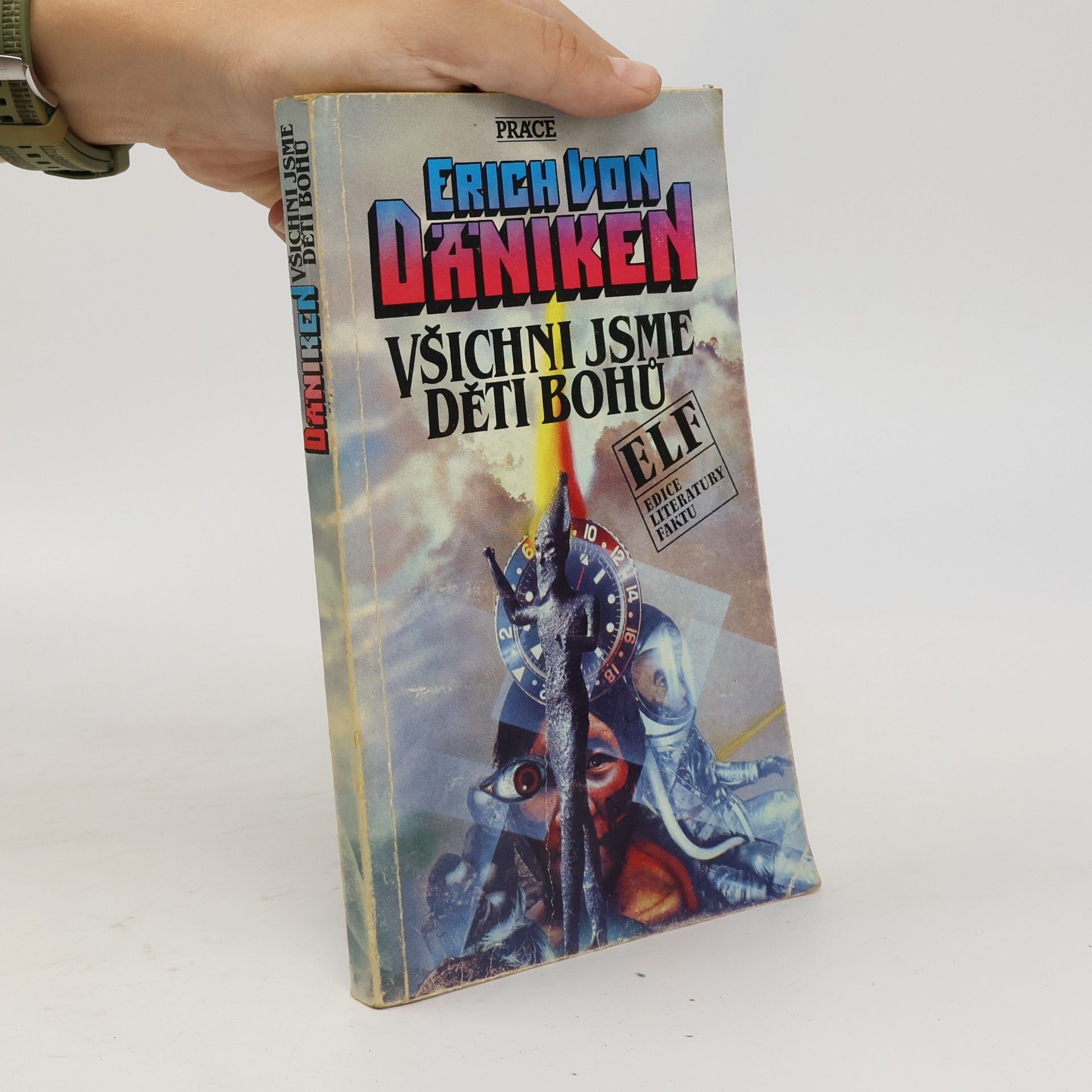 Erich von Däniken Všichni jsme děti bohů