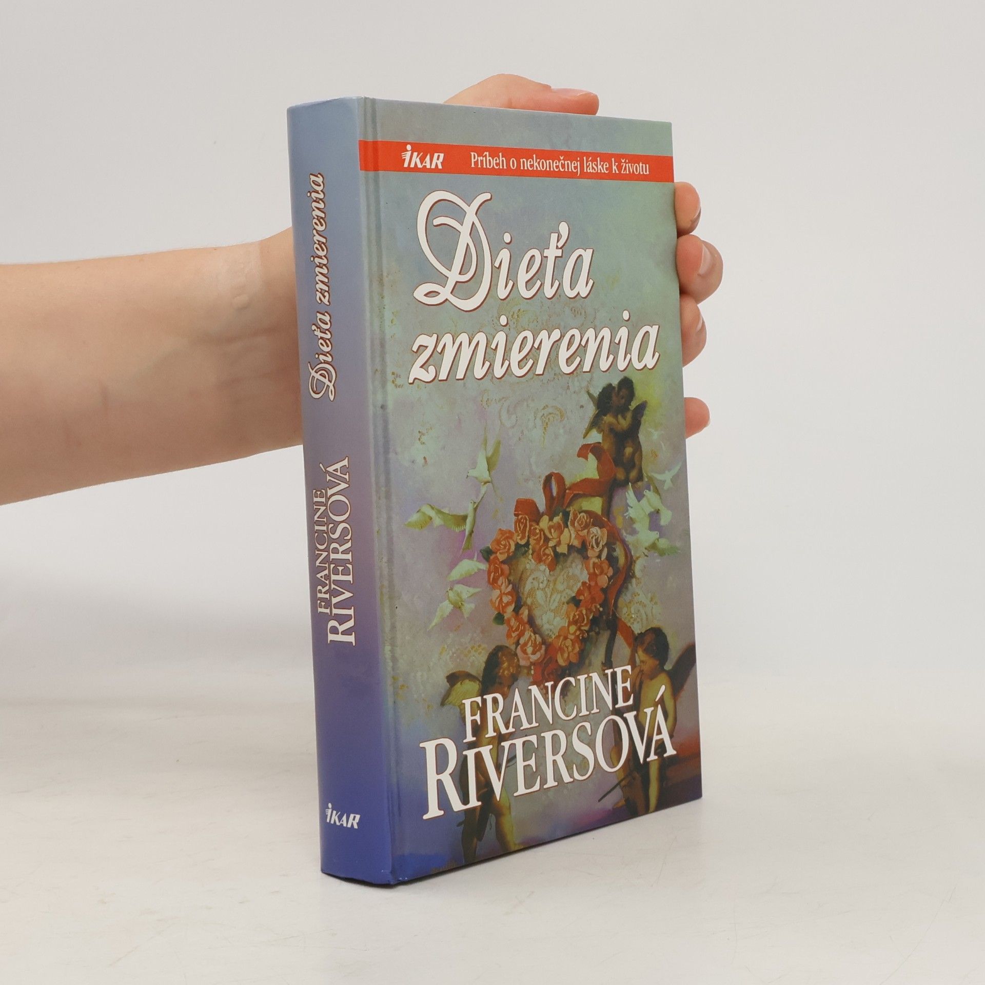 Francine Rivers Dieťa zmierenia