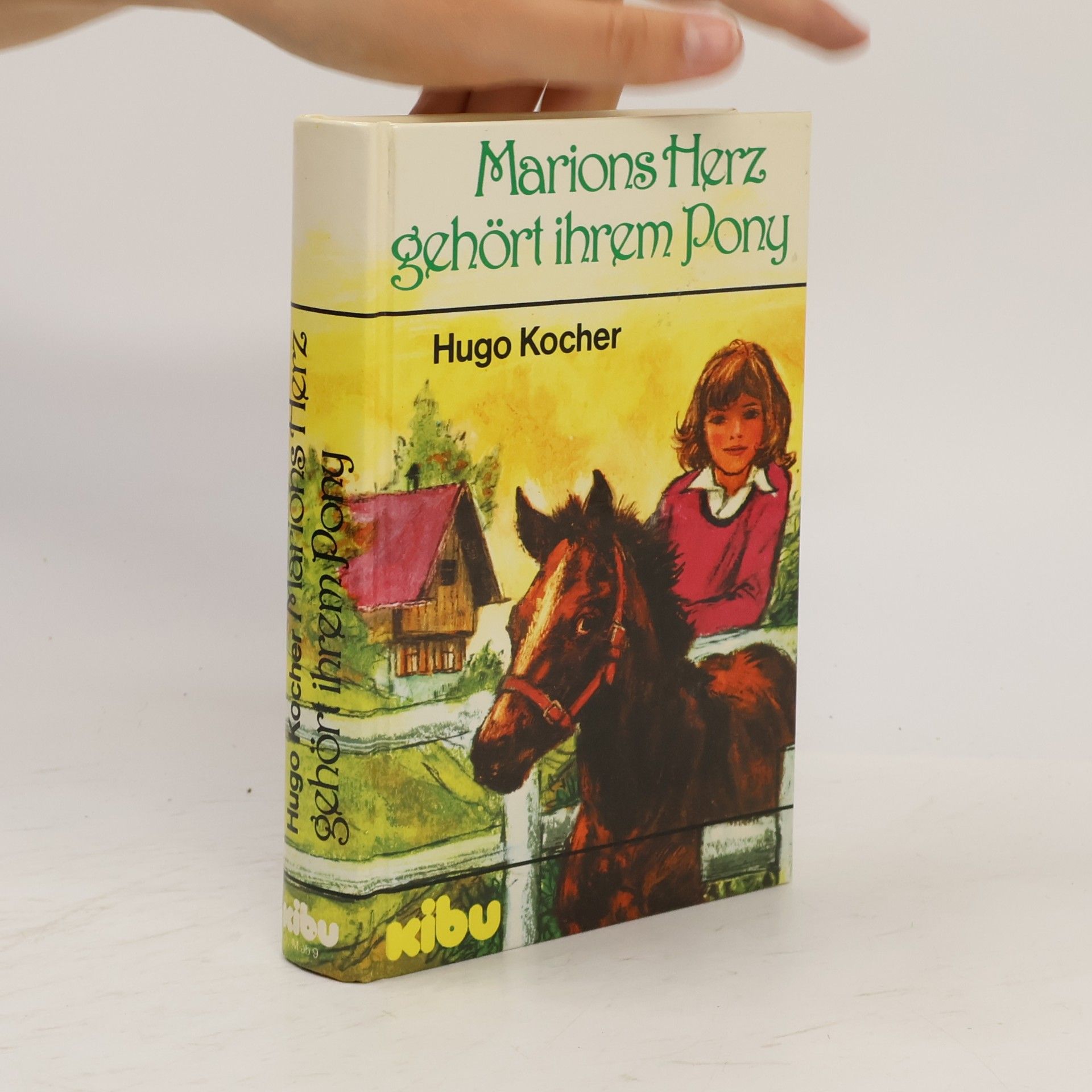 Hugo Kocher Marions Herz gehört ihrem Pony