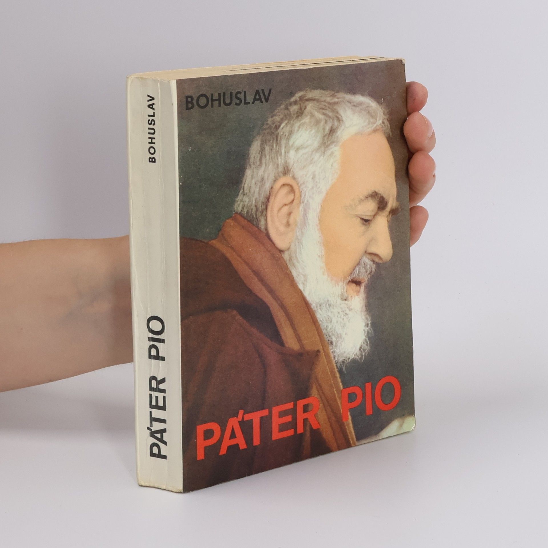 Otec Bohuslav Páter Pio