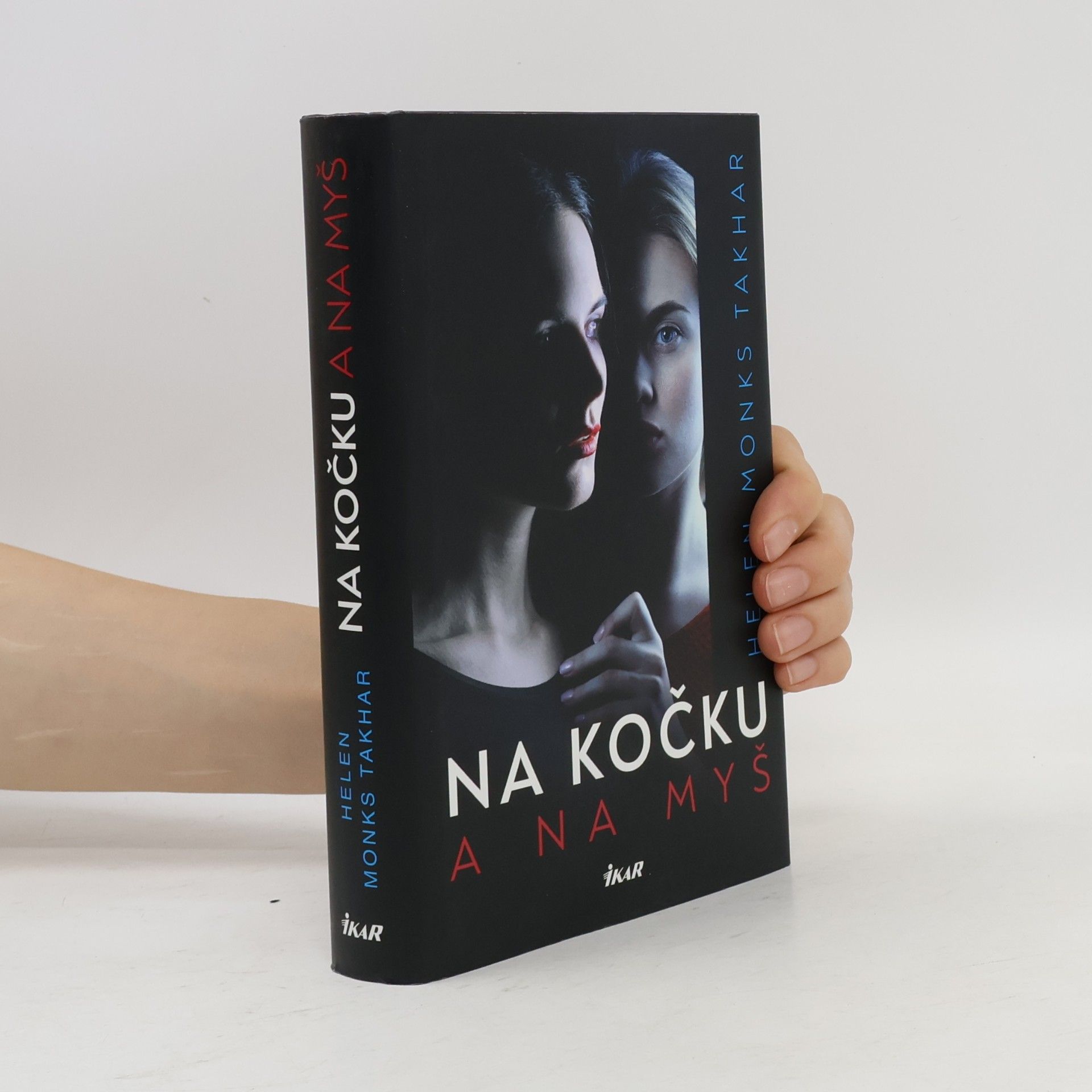 Helen Monks Takhar Na kočku a na myš