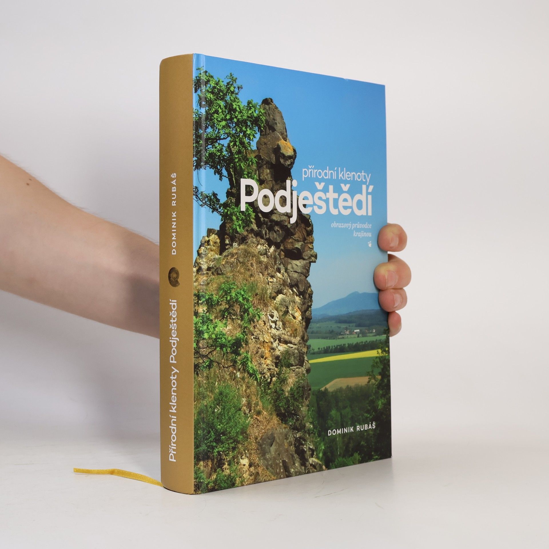Dominik Rubáš Přírodní klenoty Podještědí