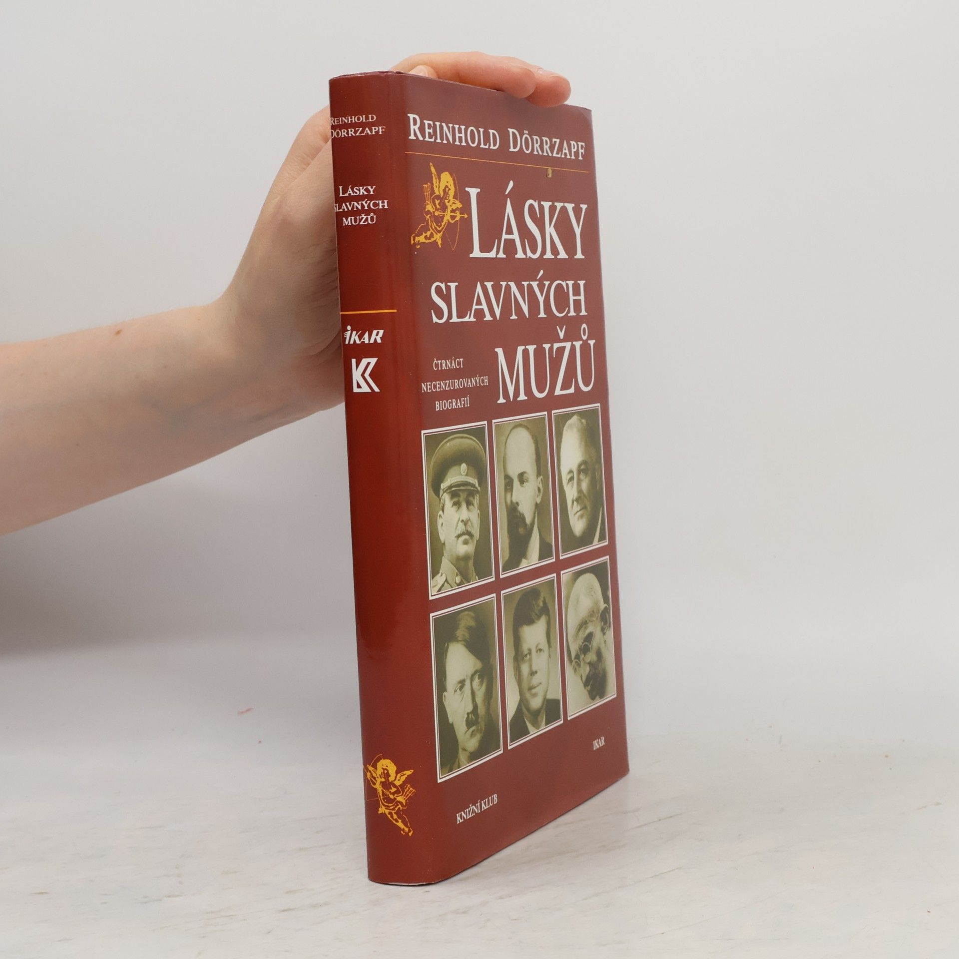 Zlata Kufnerová Lásky slavných mužů : čtrnáct necenzurovaných biografií