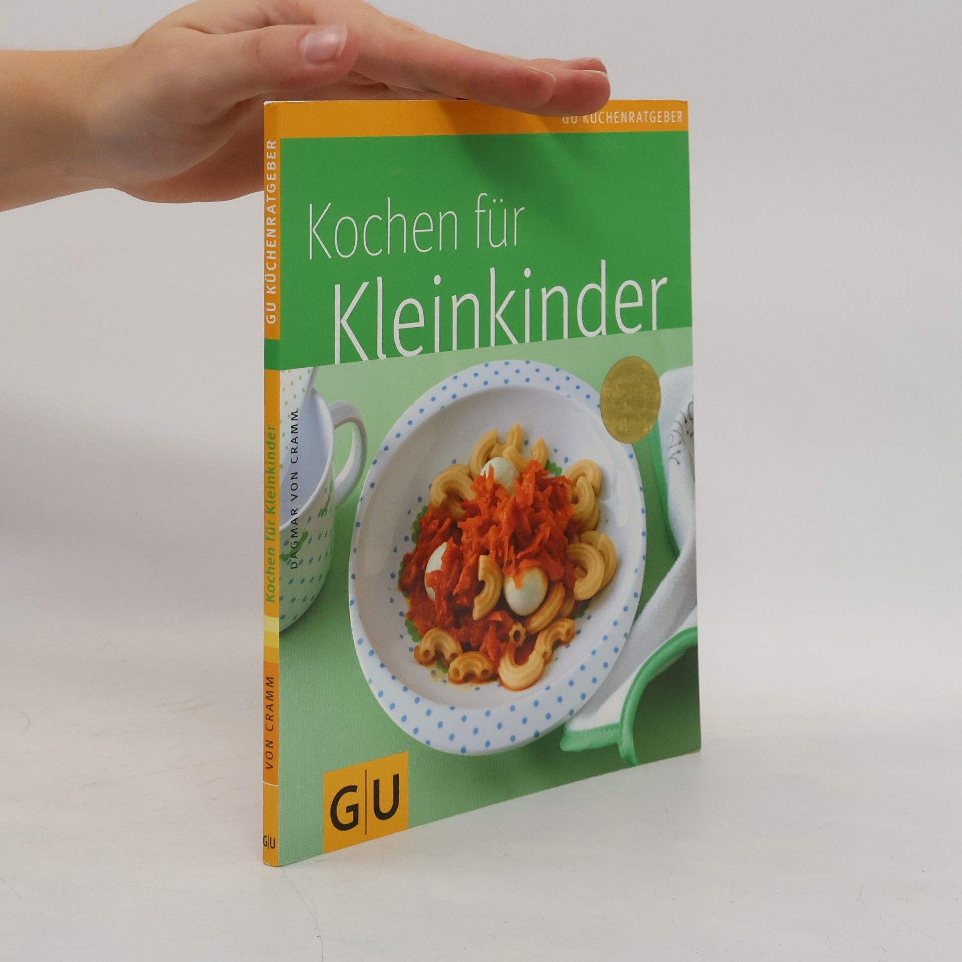 Dagmar von Cramm Kochen für Kleinkinder
