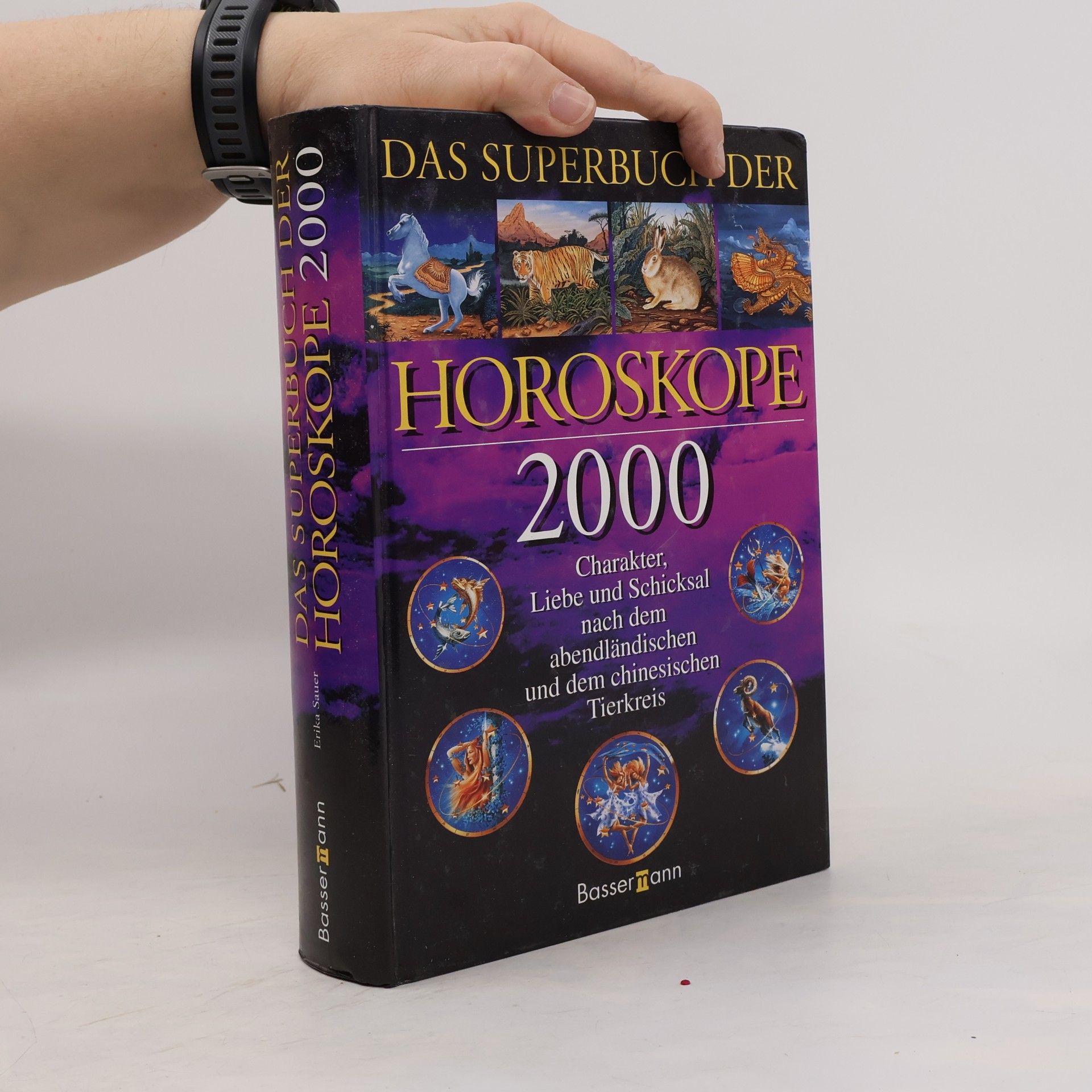 Erika Sauer Das Superbuch der Horoskope 2000