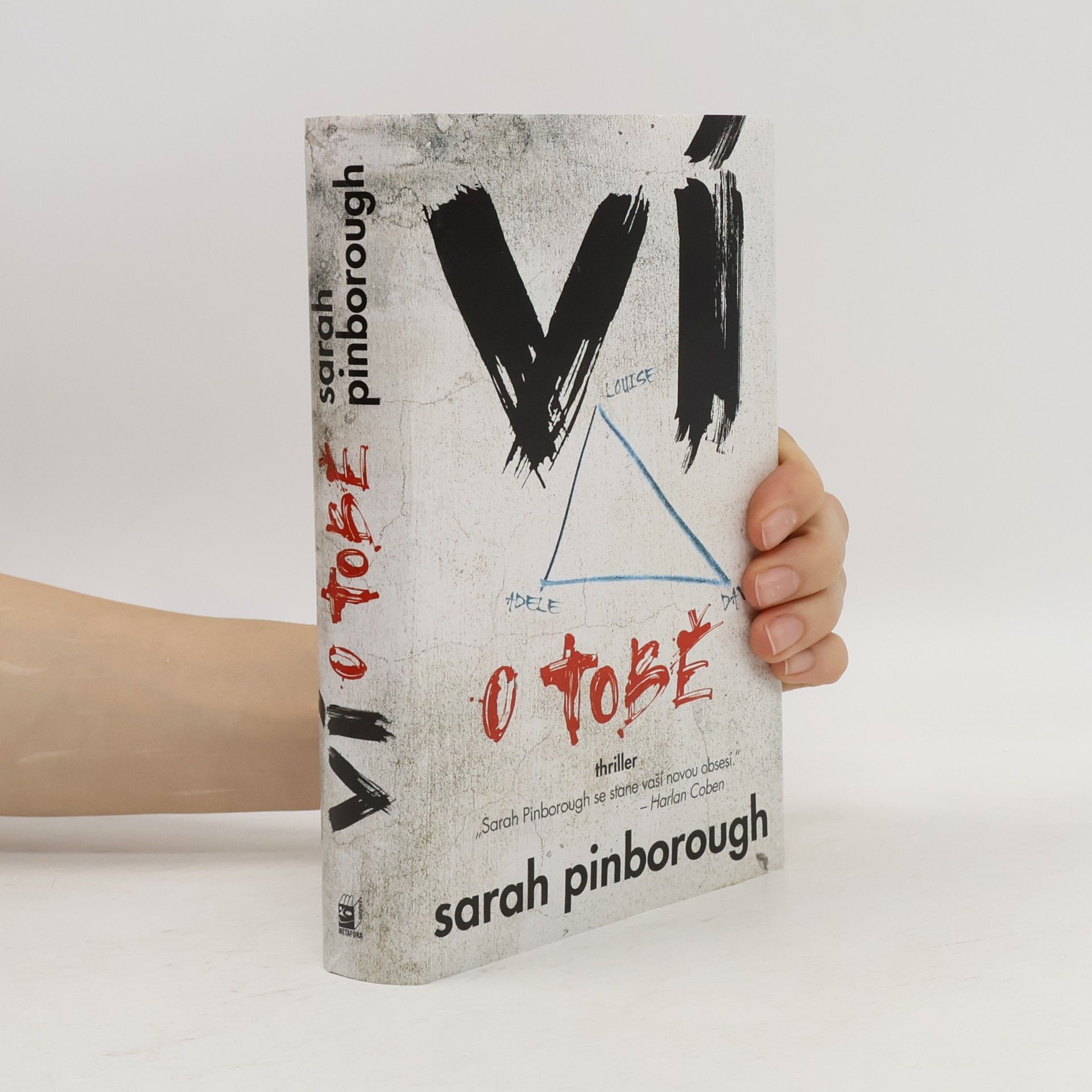 Sarah Pinborough Ví o tobě