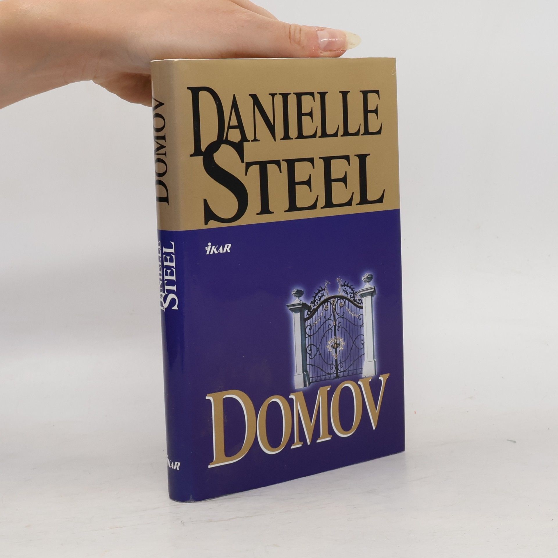 Danielle Steel Domov