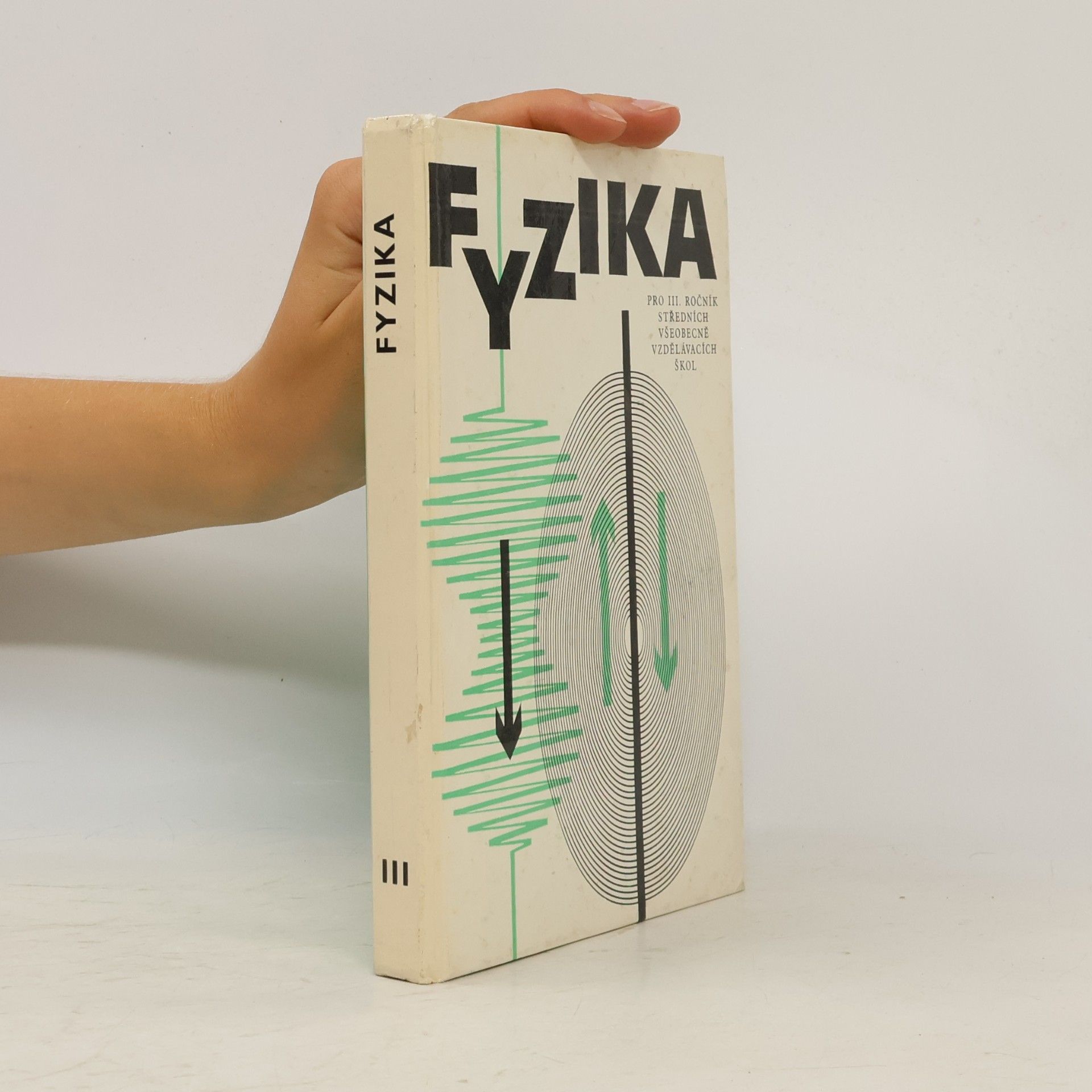 Auteurscollectief Fyzika pro III. ročník středních všeobecně vzdělávacích škol