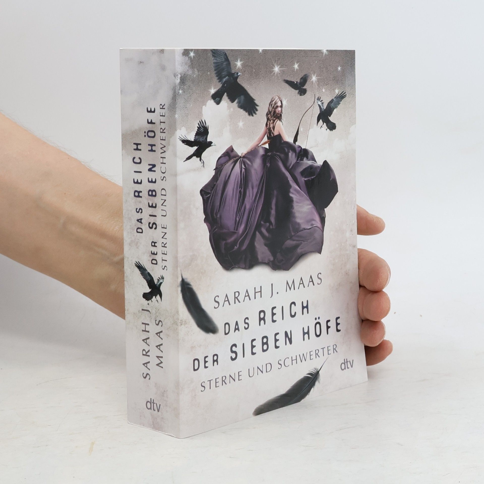 Sarah J. Maas Das Reich der sieben Höfe. Sterne und Schwerter