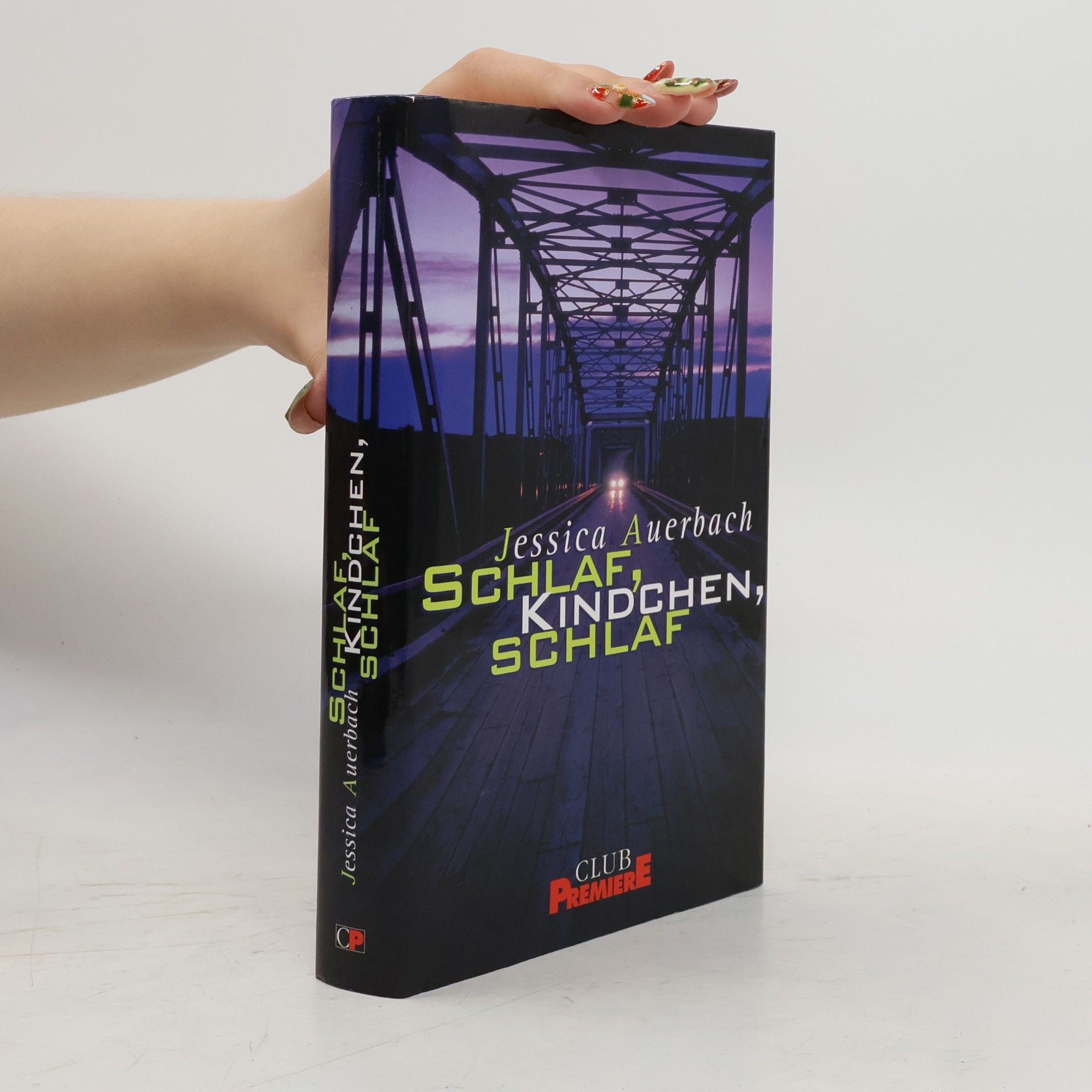 Jessica Auerbach Schlaf, Kindchen, schlaf