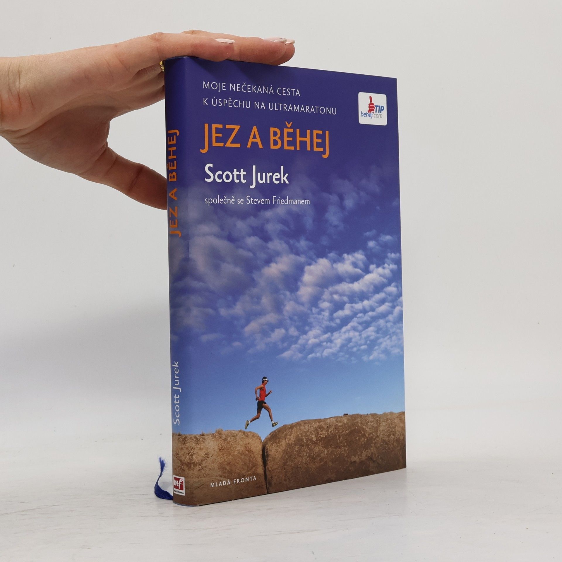Scott Jurek Jez a běhej