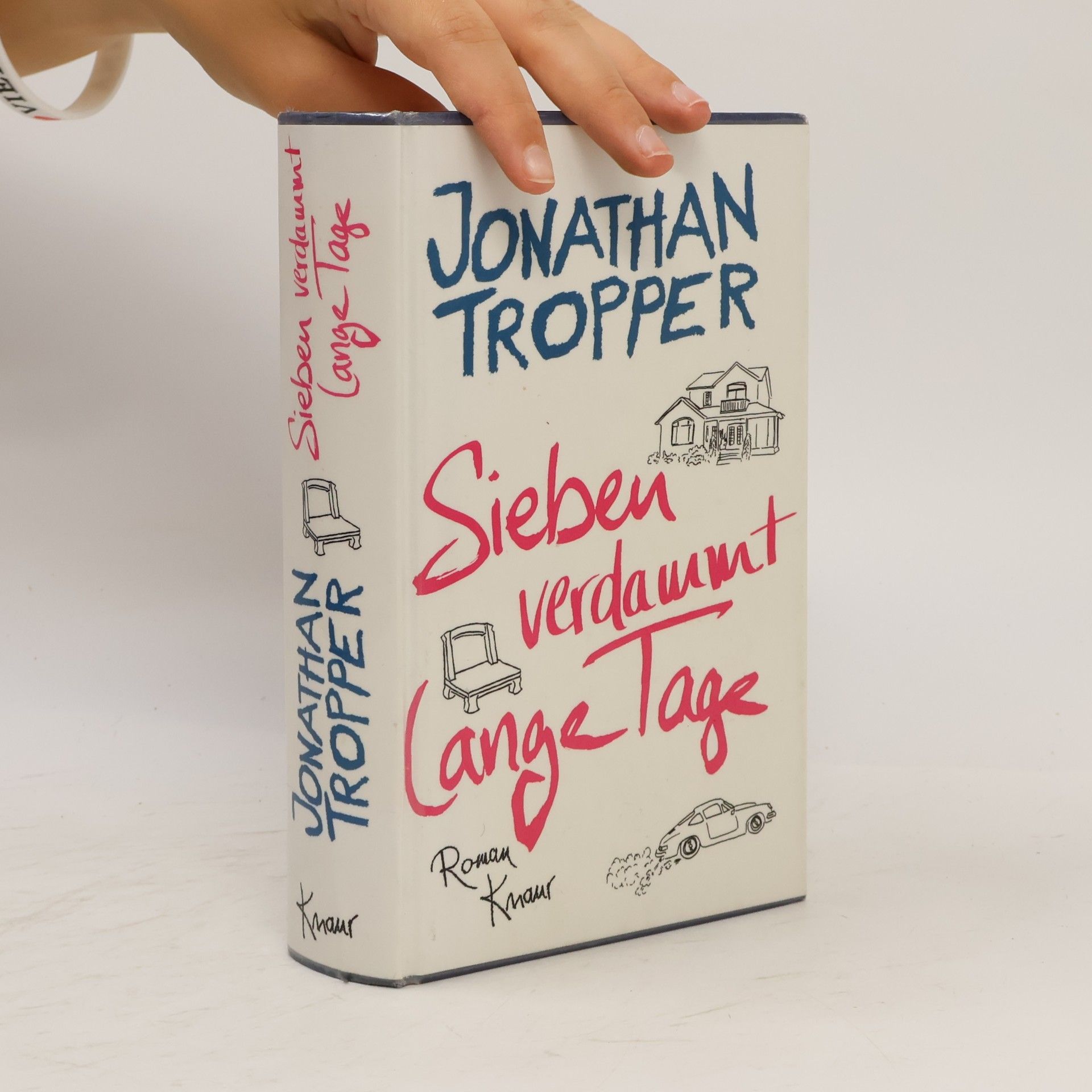 Jonathan Tropper Sieben verdammt lange Tage
