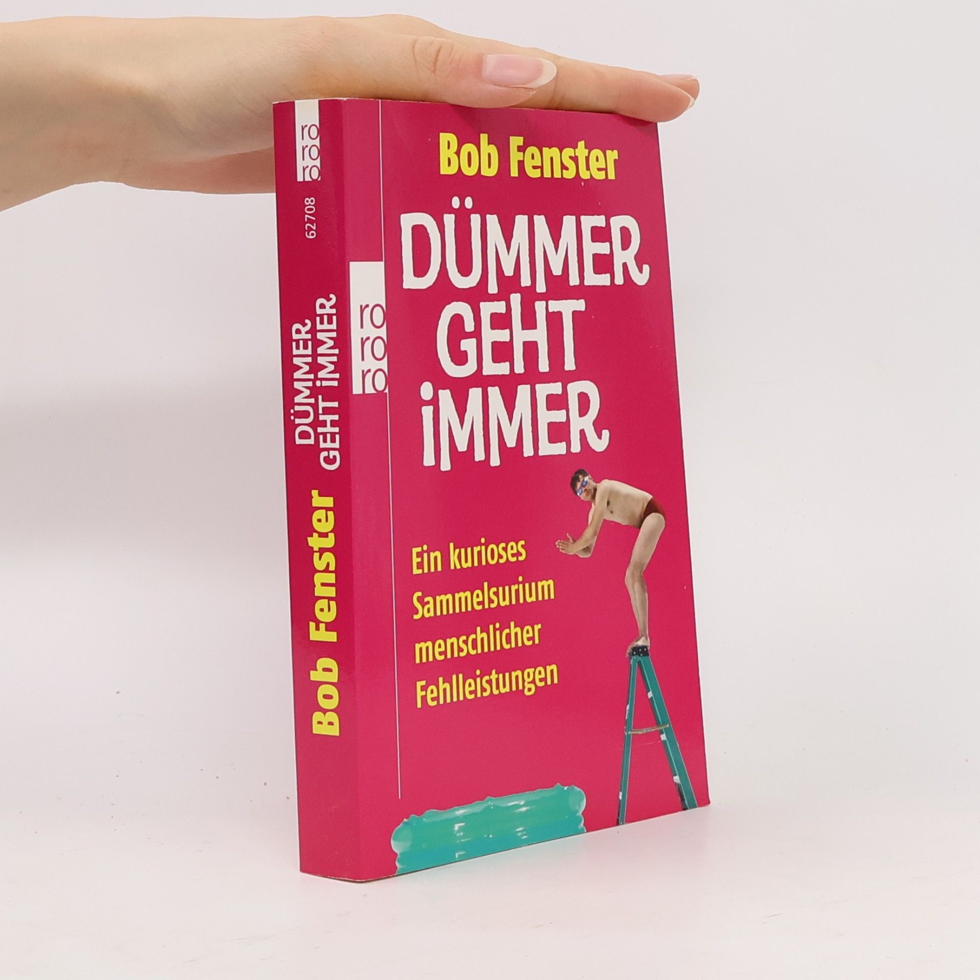 Bob Fenster Dümmer geht immer