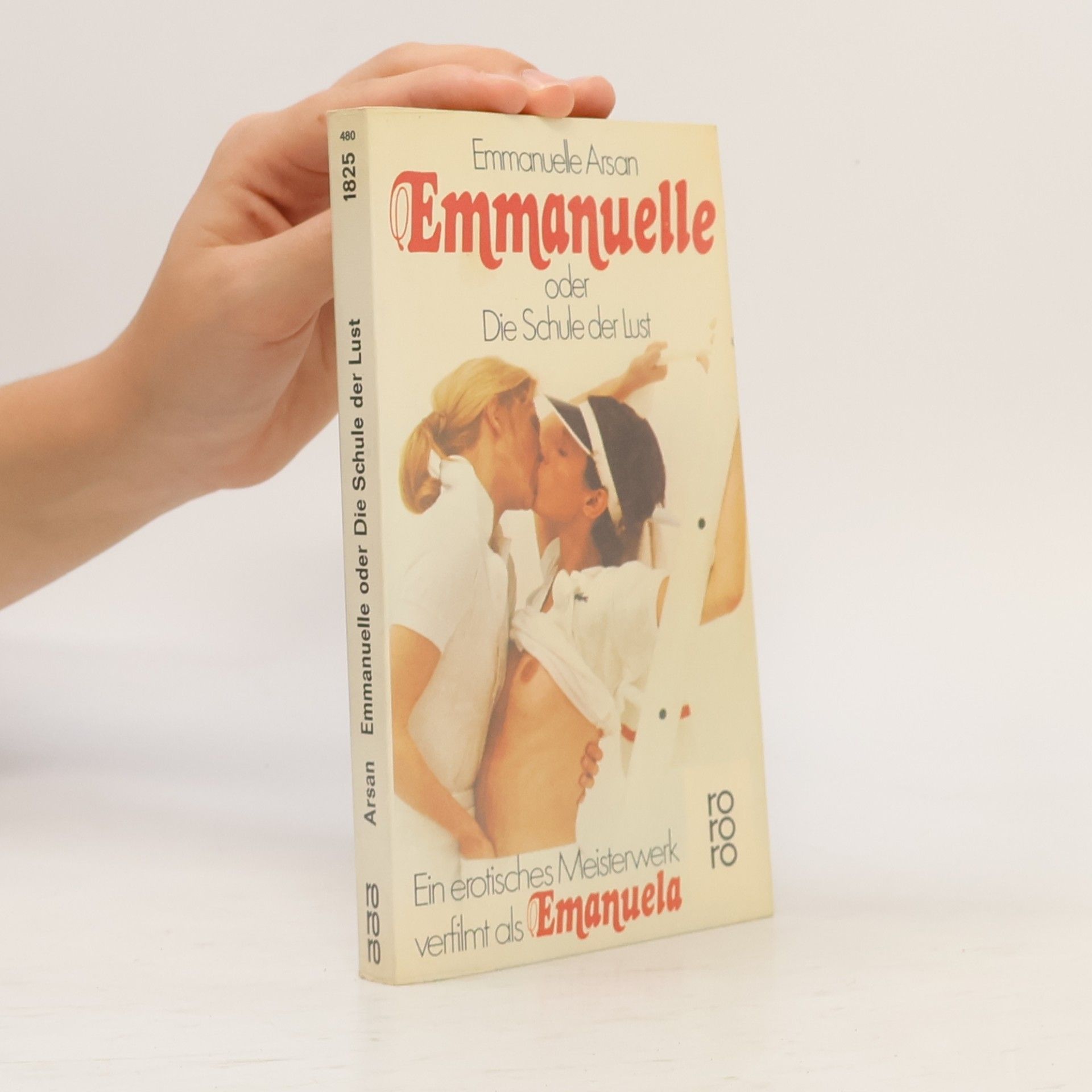 Emmanuelle Arsan Emmanuelle oder die Schule der Lust