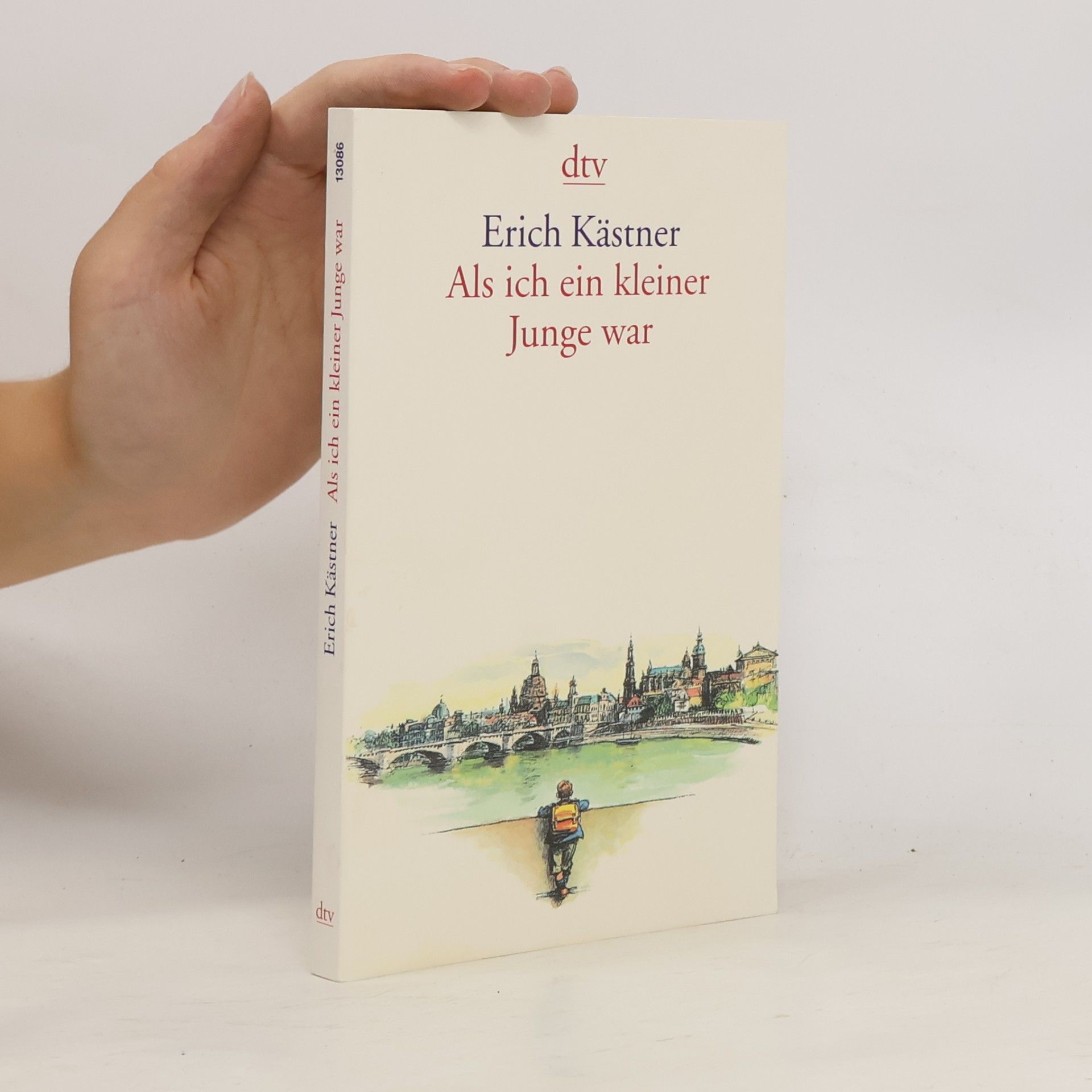 Erich Kästner Als ich ein kleiner Junge war