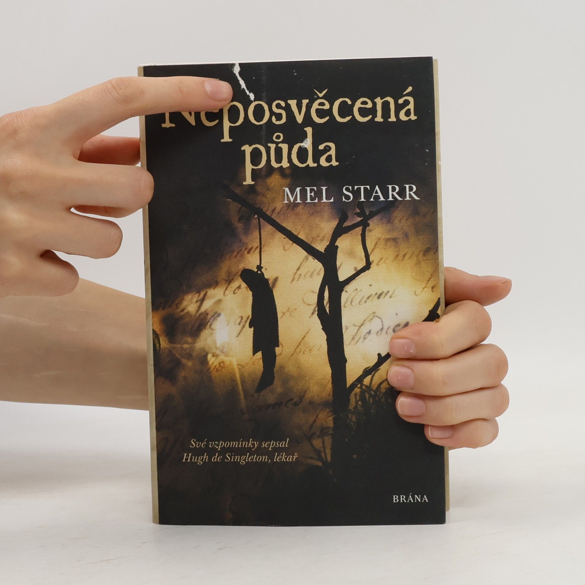 Melvin R. Starr Neposvěcená půda