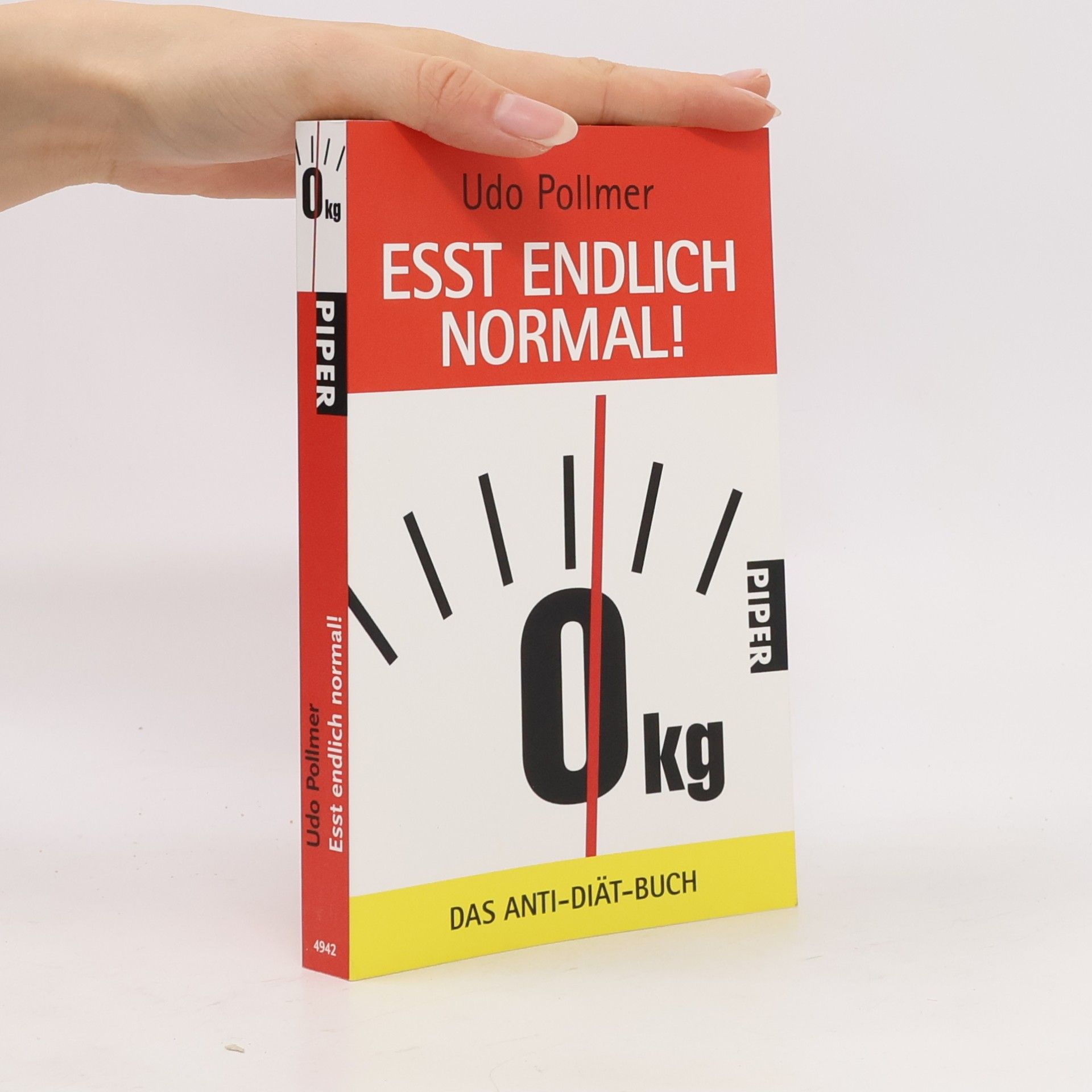 Udo Pollmer Eßt endlich normal!