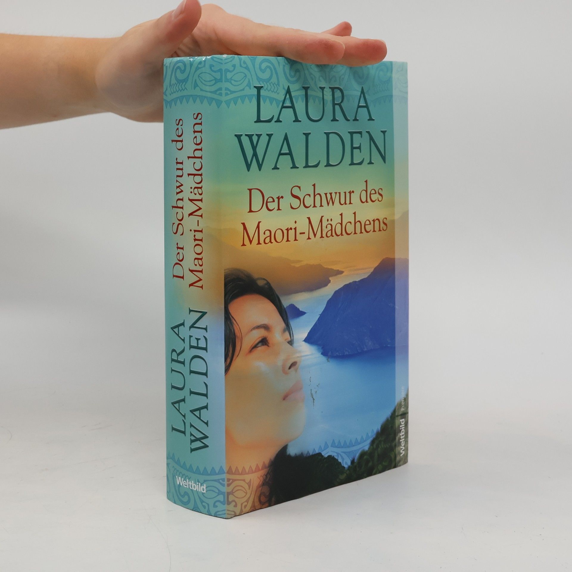 Laura Walden Der Schwur des Maori-Mädchens