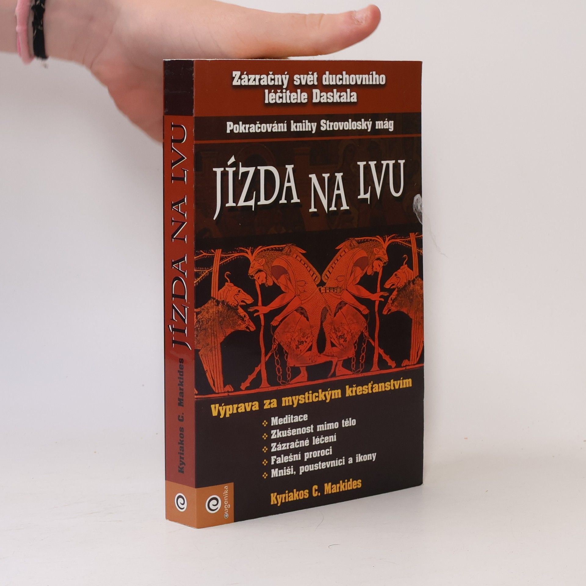 Markides Kyriacos C. Jízda na lvu