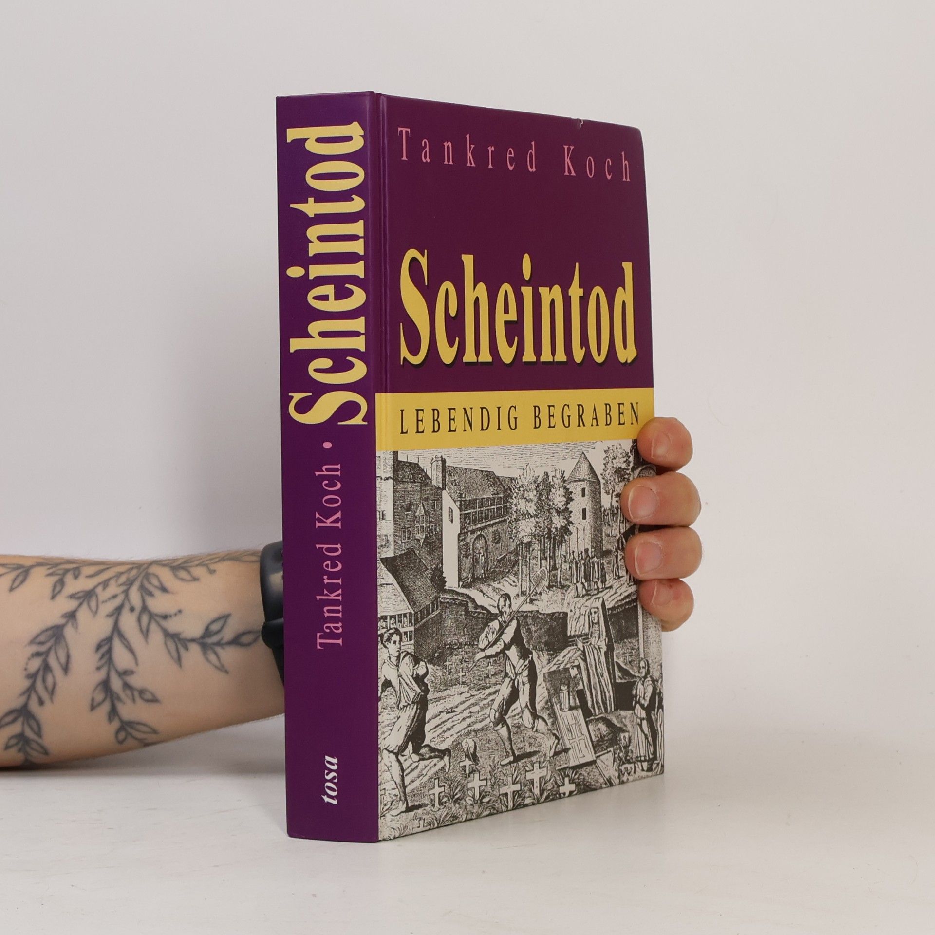 Tankred Koch Scheintod. Lebendig begraben