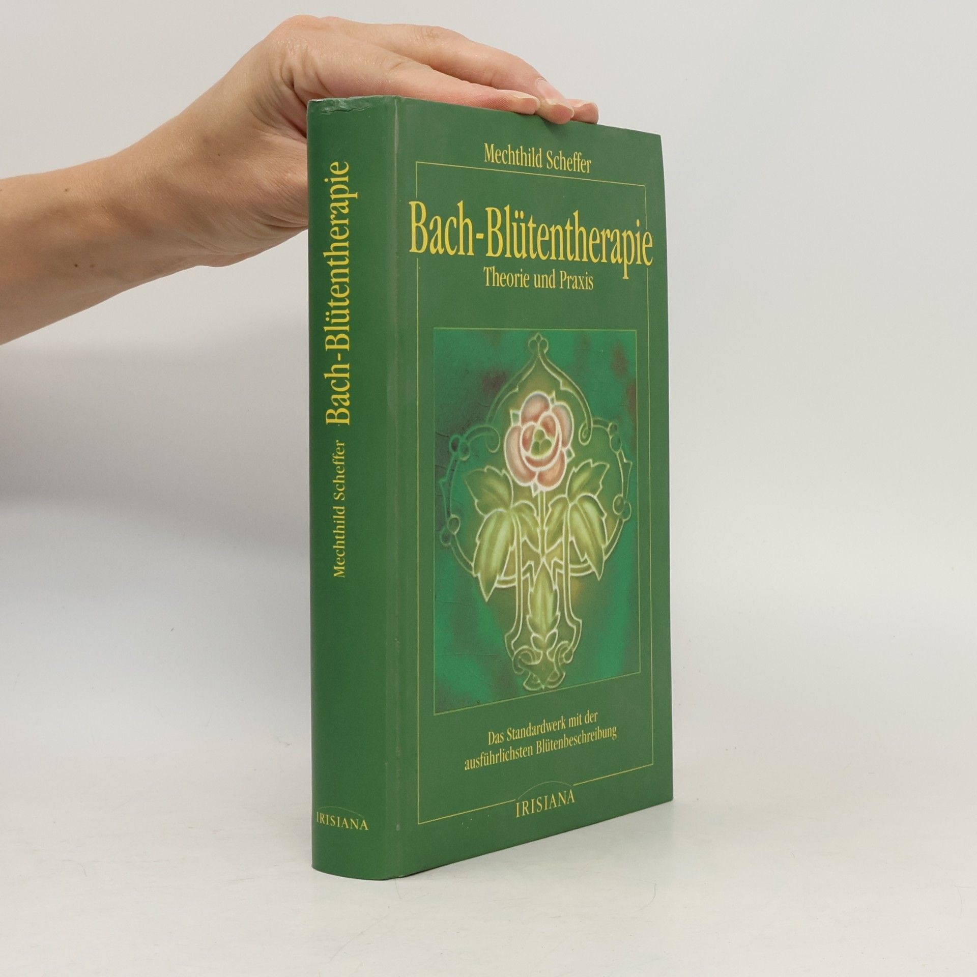 Mechthild Scheffer Bach-Blütentherapie