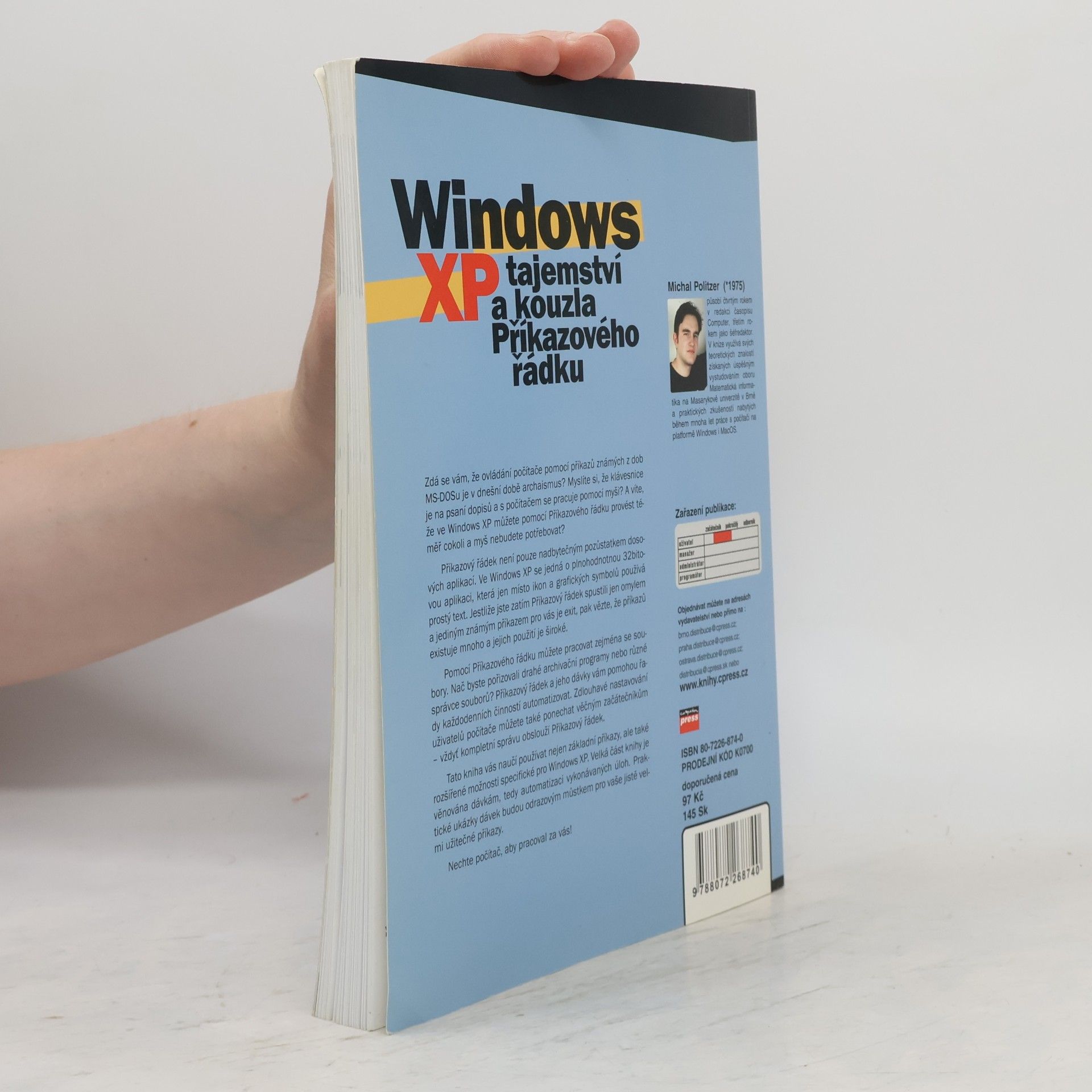 Michal Politzer Windows XP – tajemství a kouzla Příkazového řádku