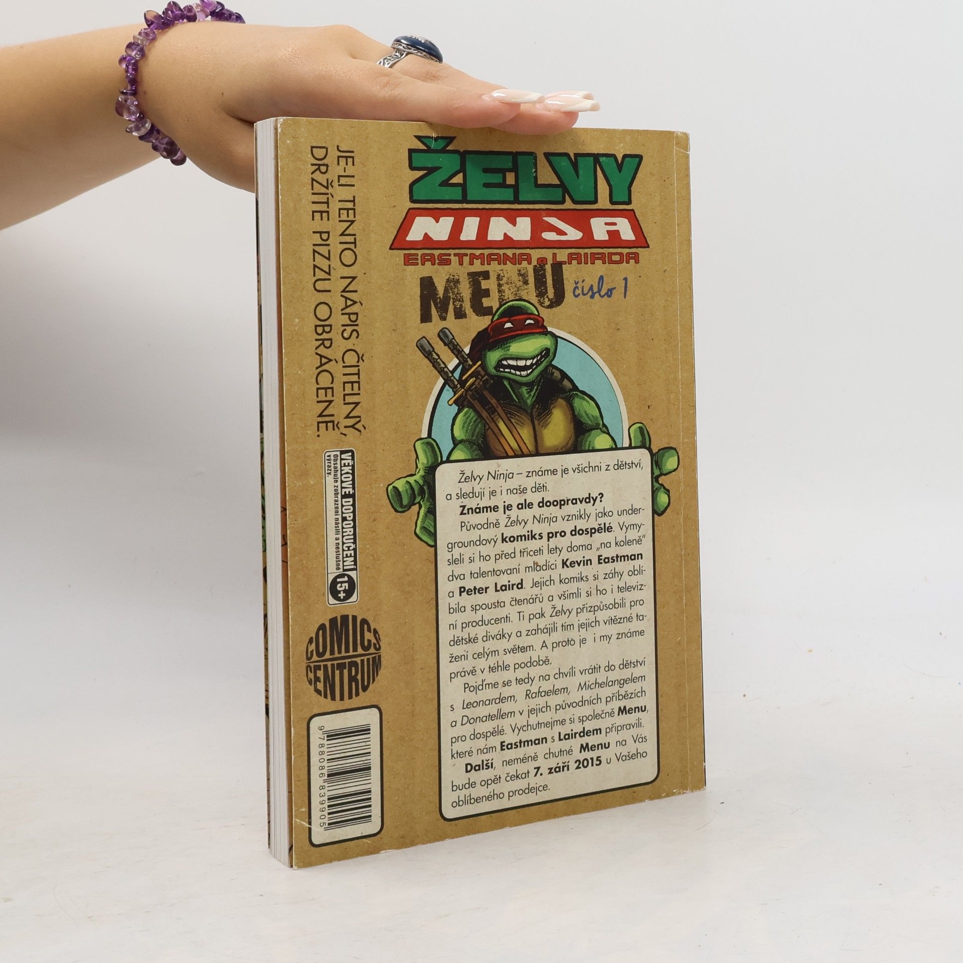 Kevin B. Eastman Želvy Ninja. Menu číslo 1