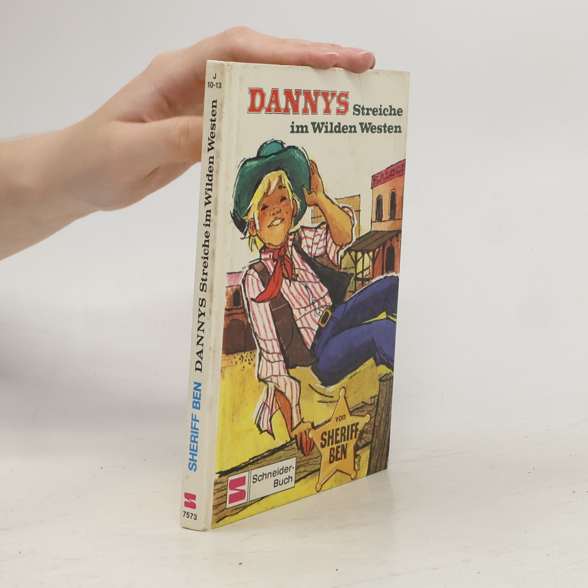 Autorenkollektiv Dannys Streiche im Wilden Westen