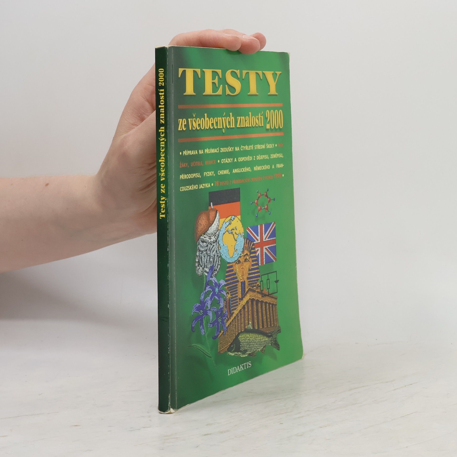Kolektiv autorů Testy ze všeobecných znalostí 2000