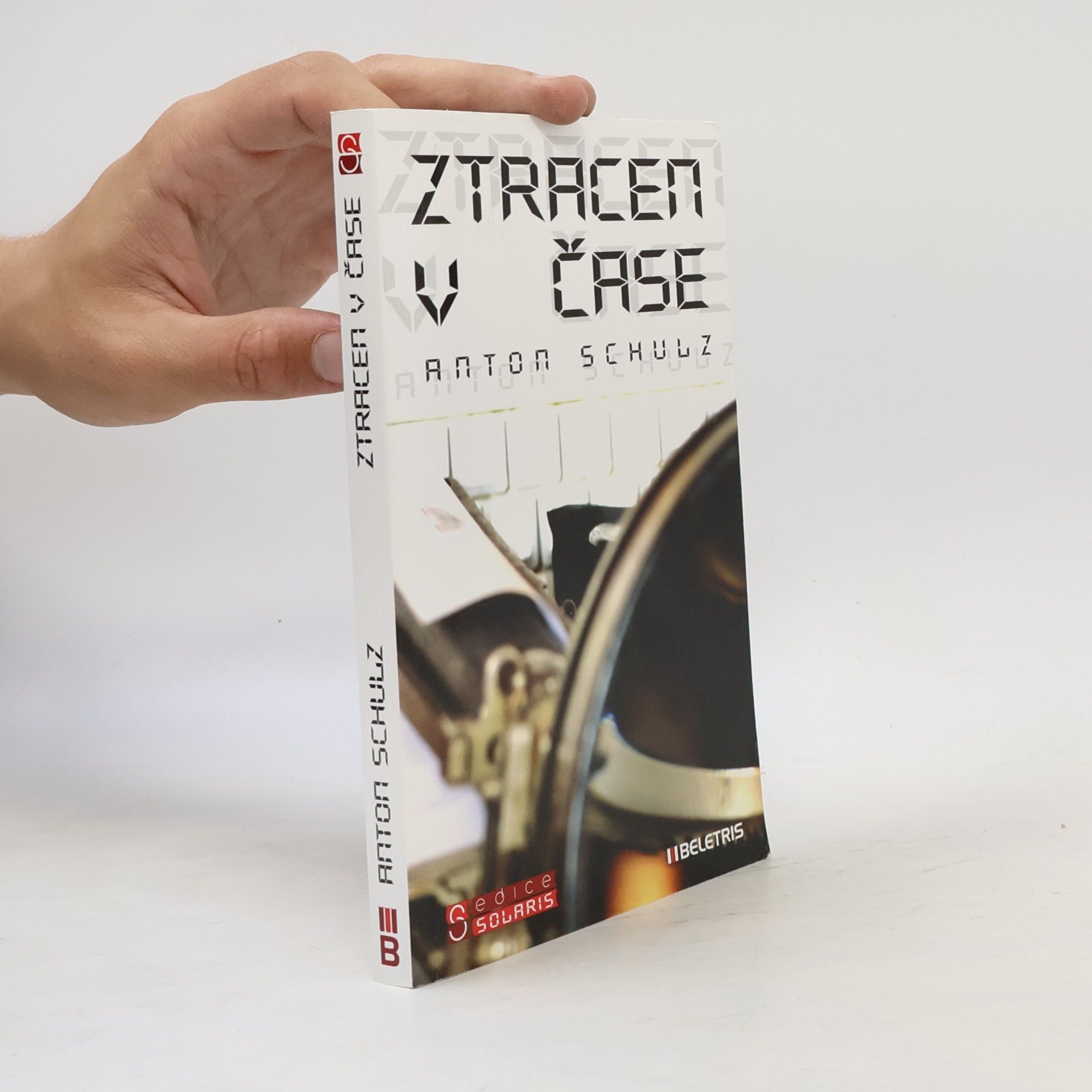 Anton Schulz Ztracen v čase