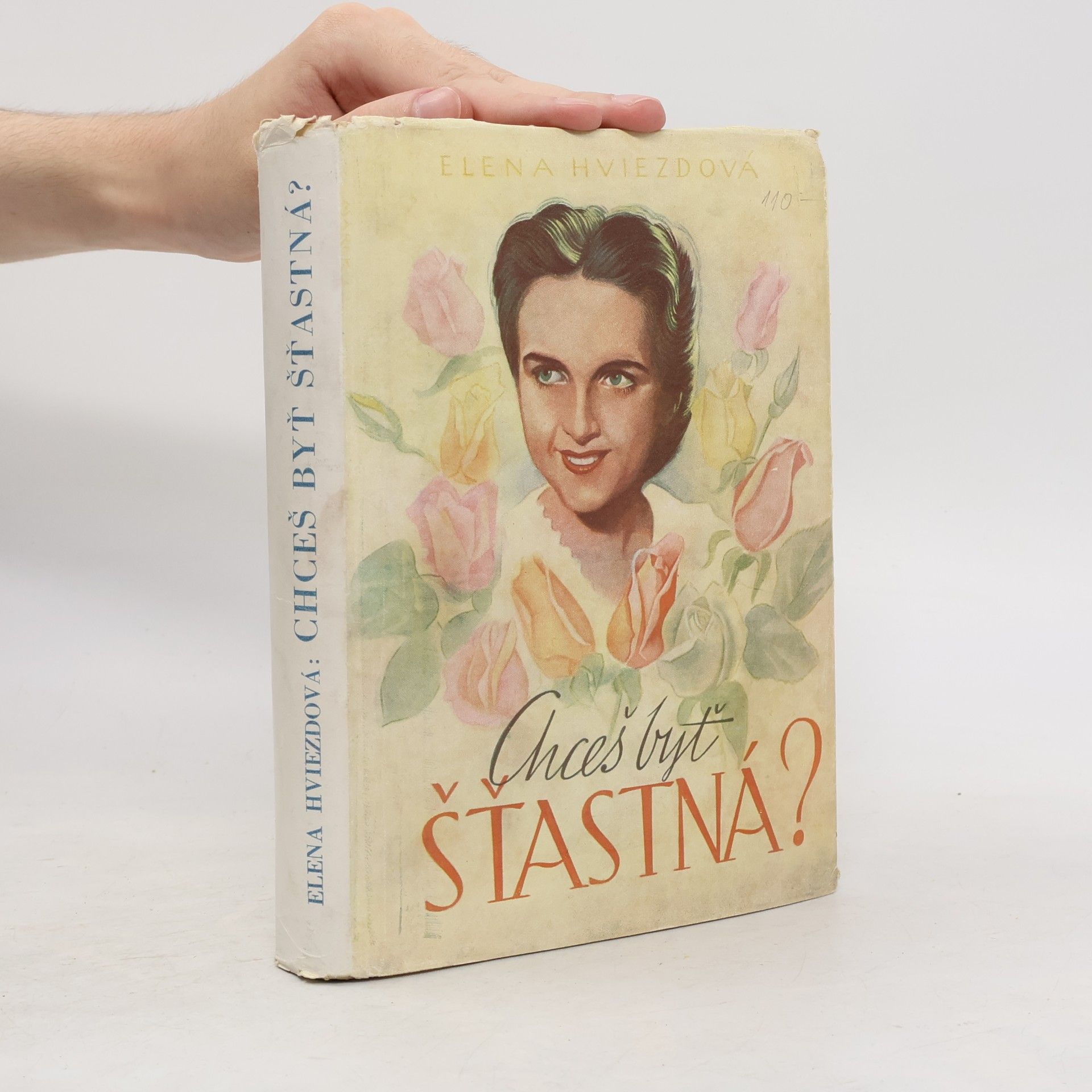 Elena Hviezdová Chceš byť šťastná?