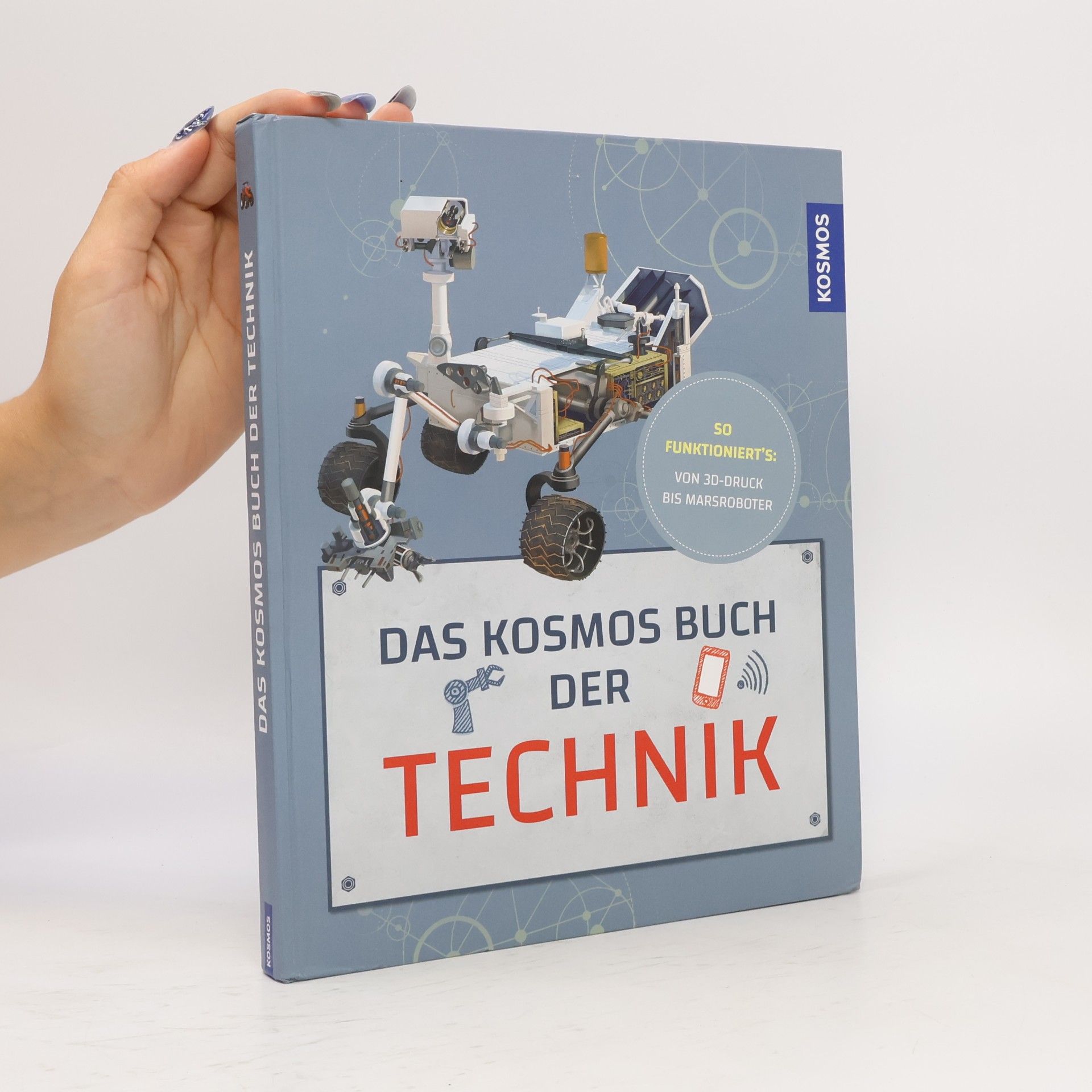 Rainer Köthe Das Kosmos Buch der Technik