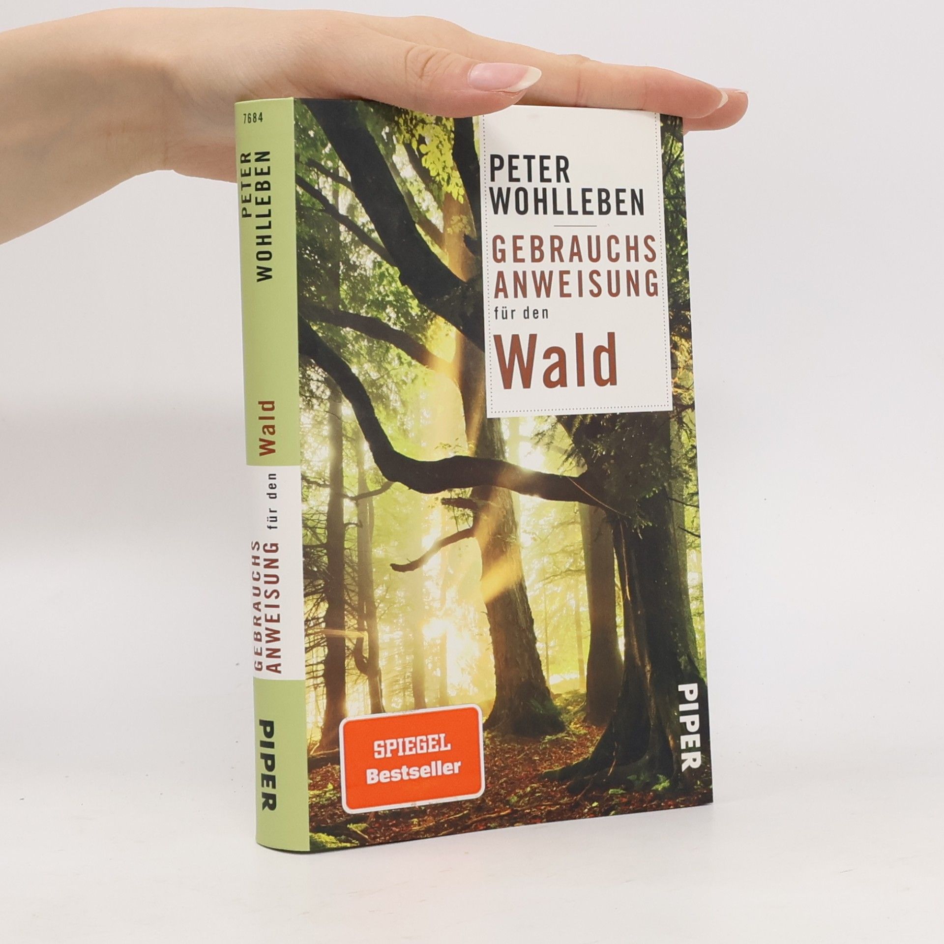 Peter Wohlleben Gebrauchsanweisung für den Wald