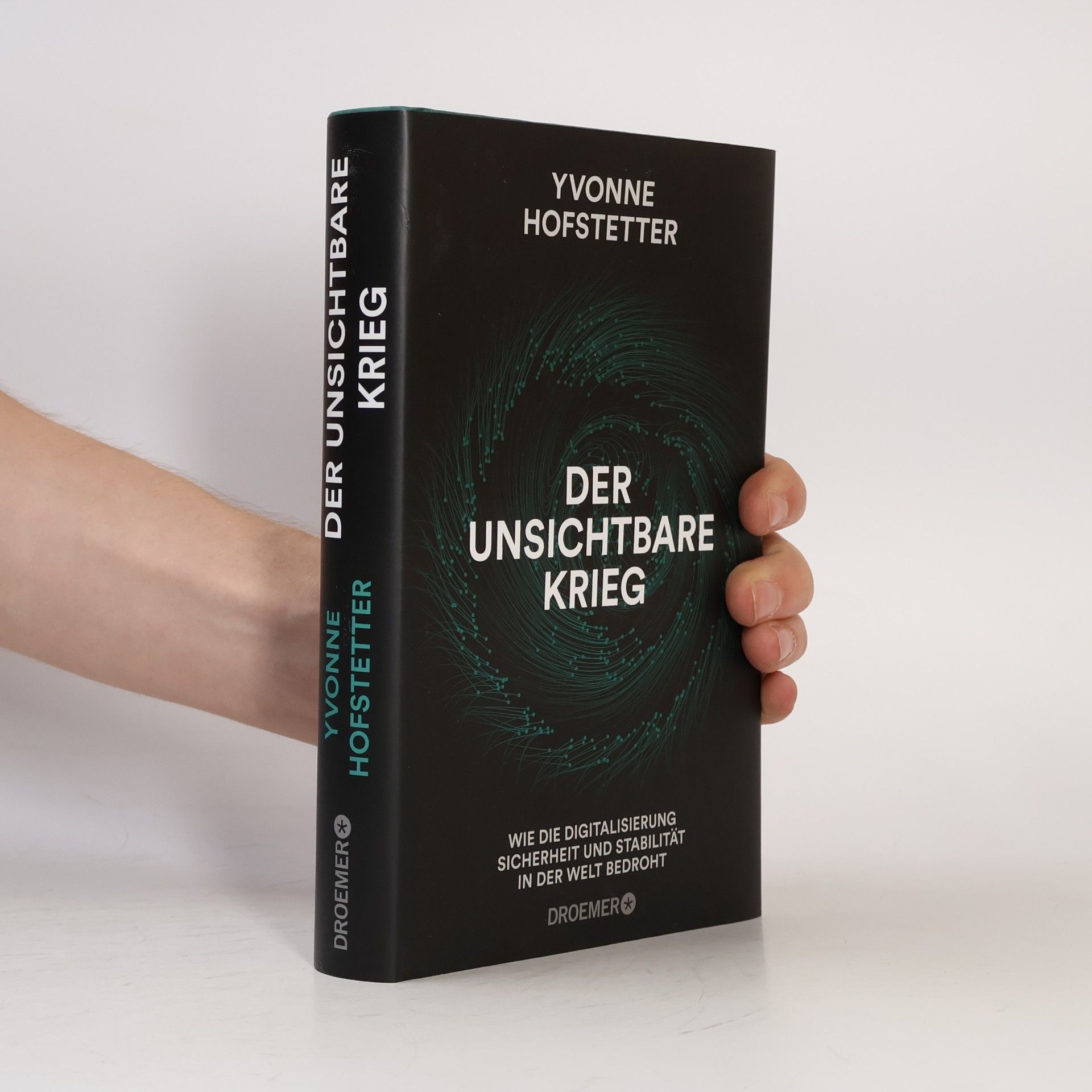 Yvonne Hofstetter Der unsichtbare Krieg