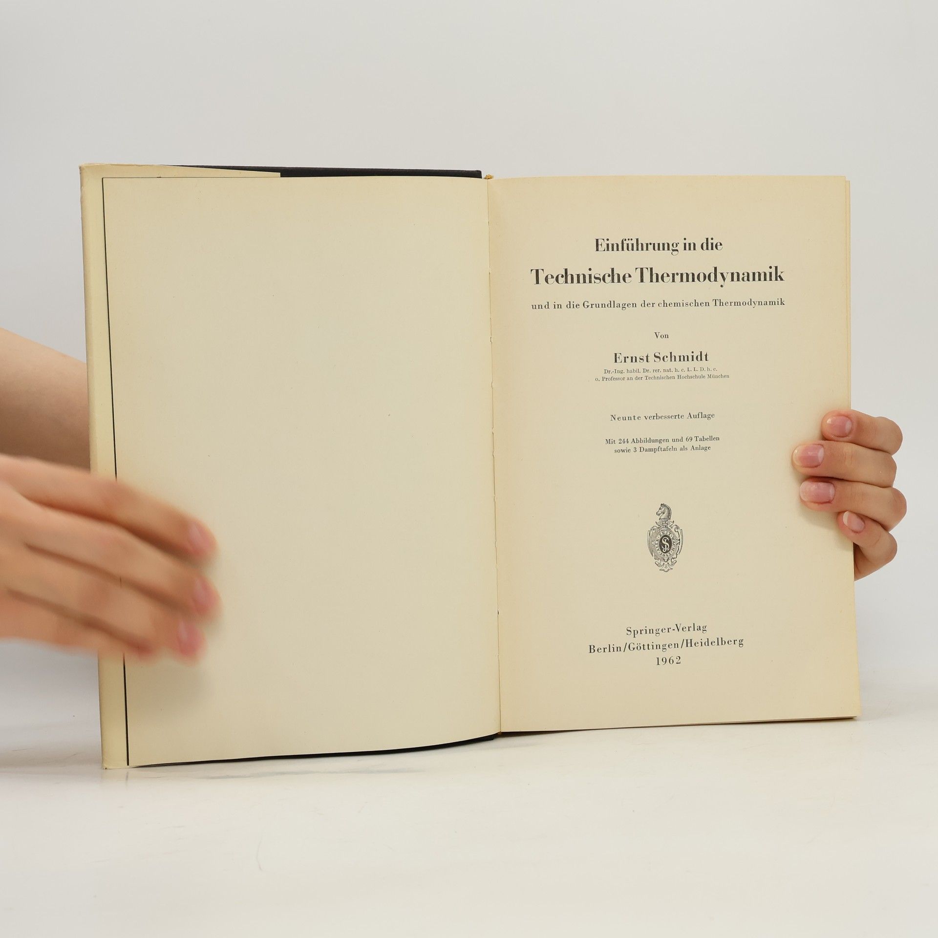 Ernst Schmidt Einführung in die Technische Thermodynamik
