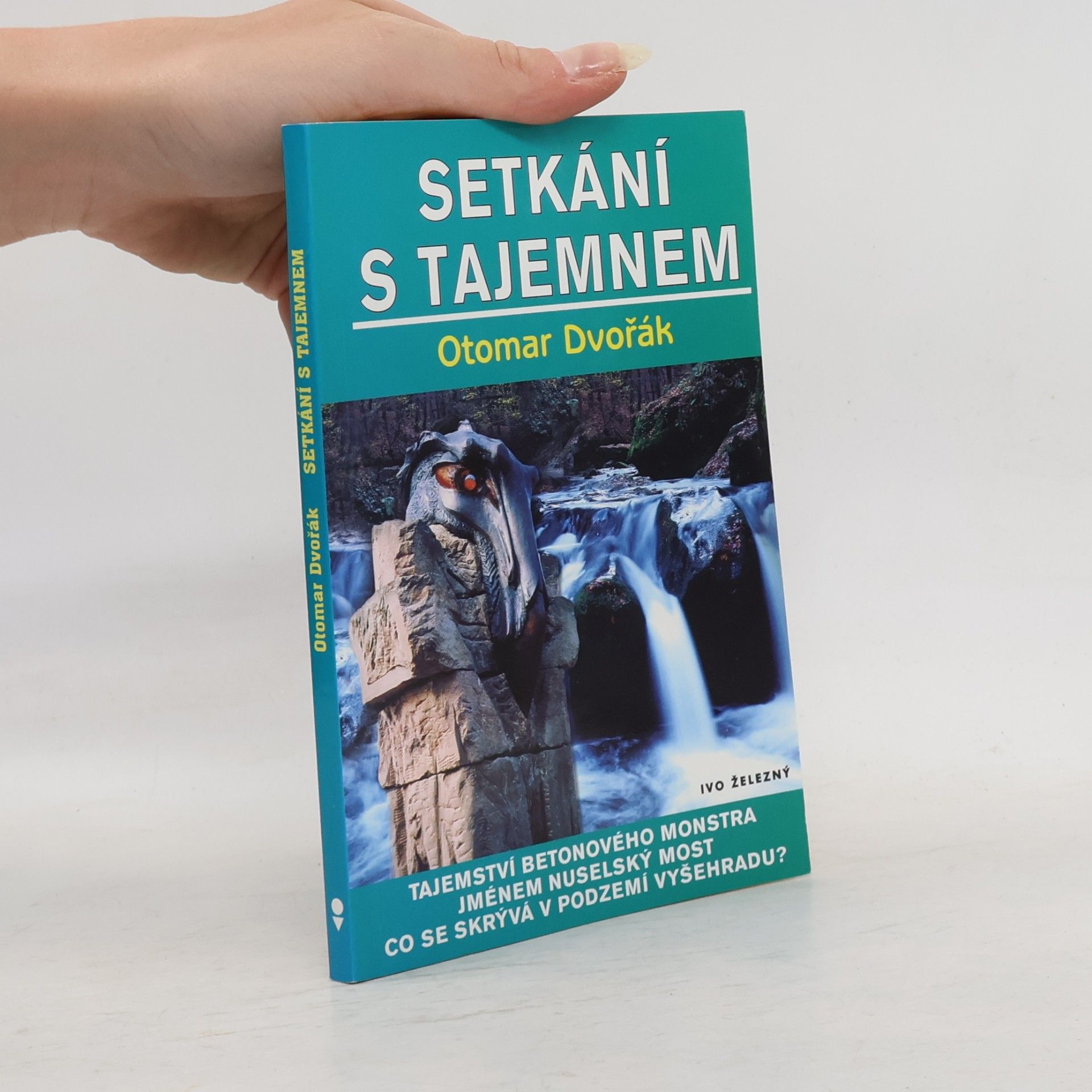 Otomar Dvořák Setkání s tajemnem