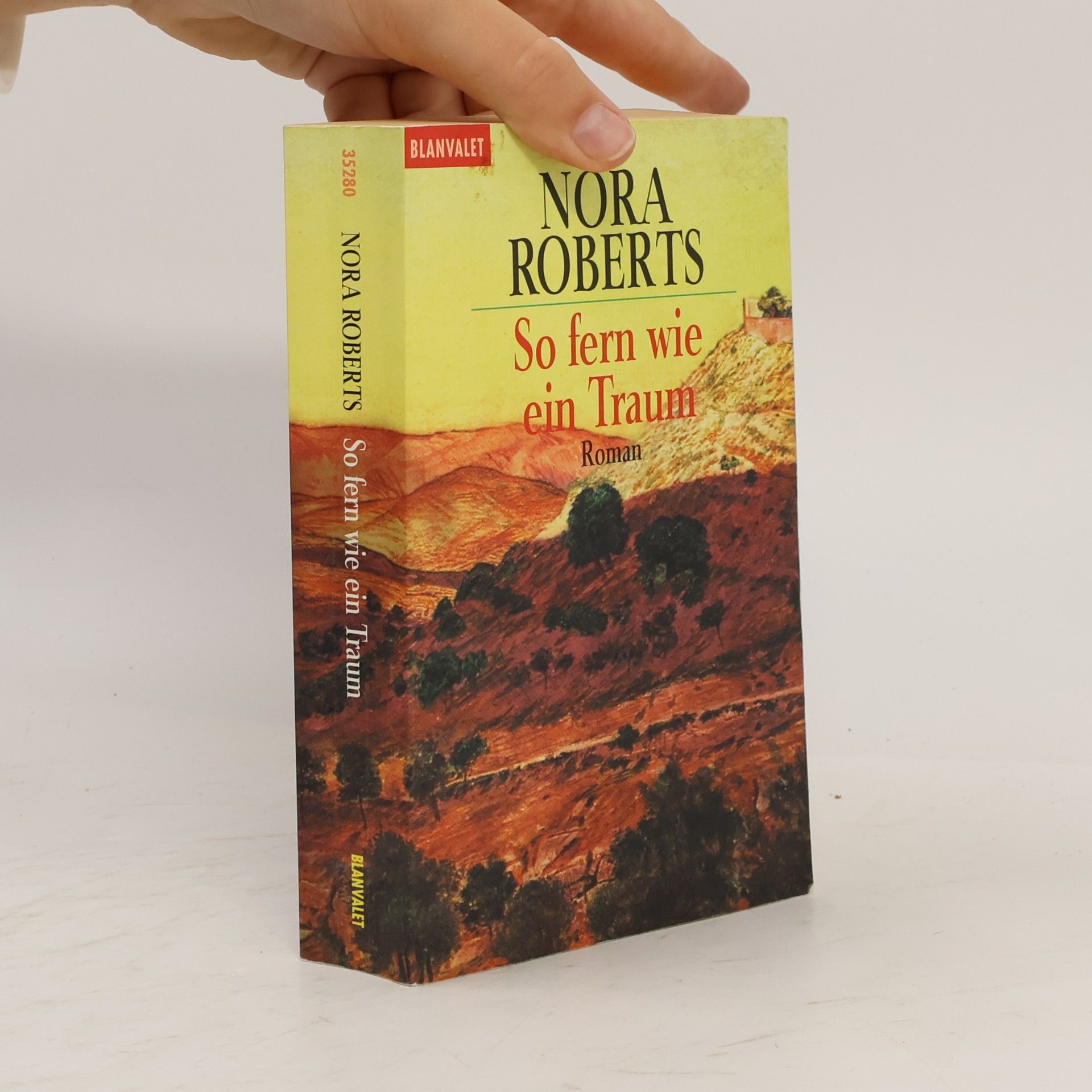 Nora Roberts So fern wie ein Traum