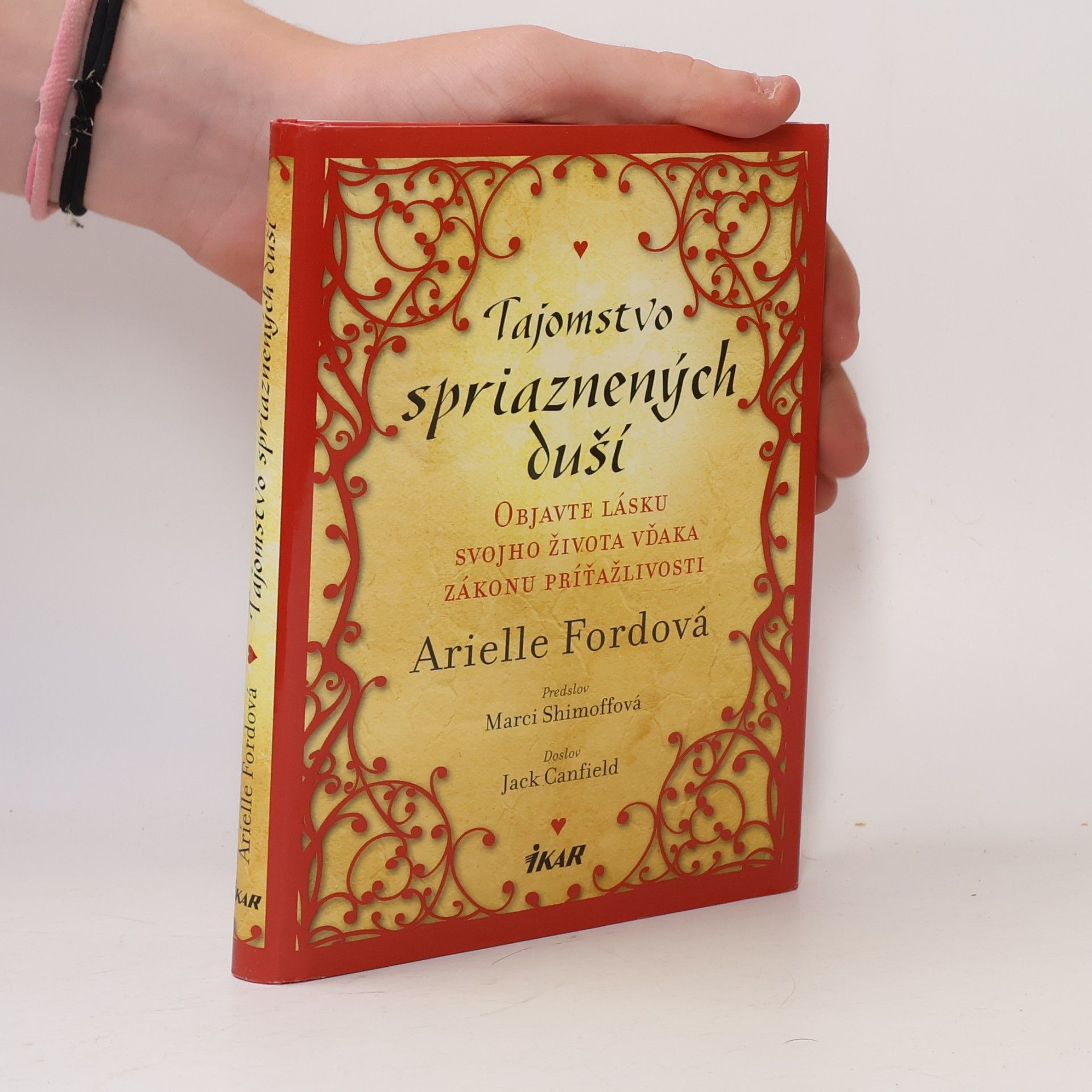 Arielle Ford Tajomstvo spriaznených duší