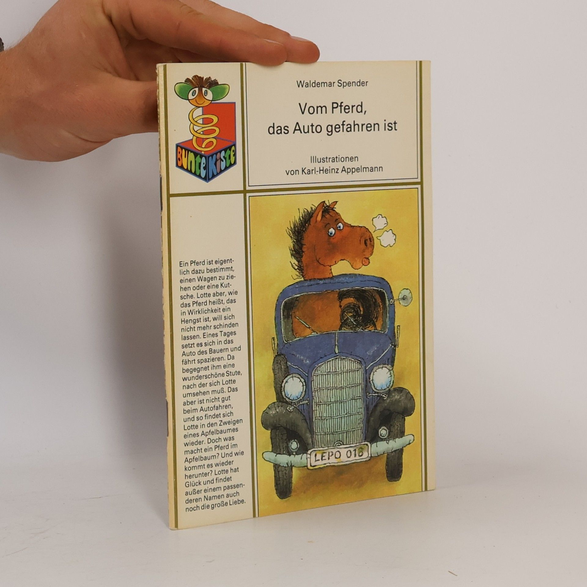 Waldemar Spender Vom Pferd, das Auto gefahren ist