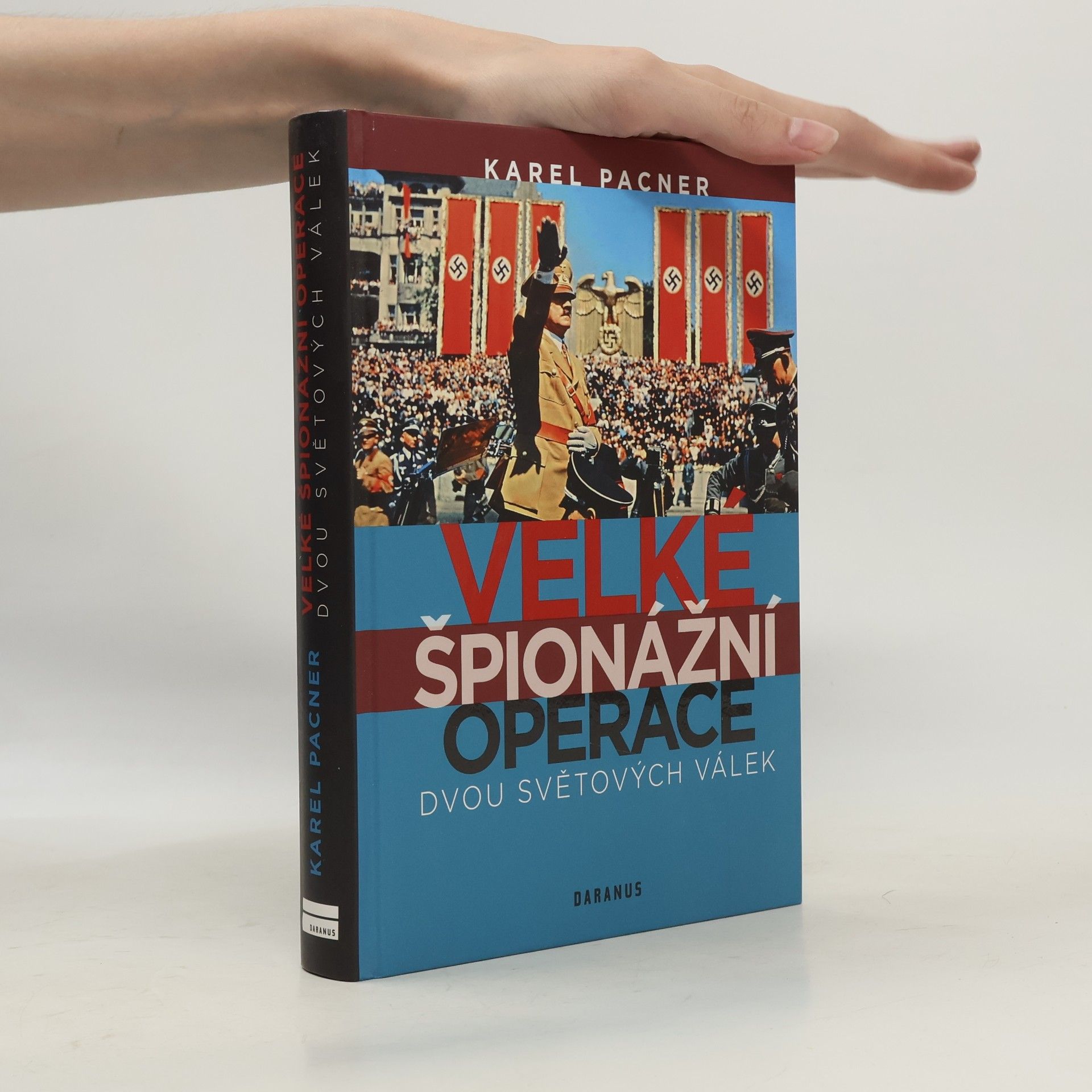 Velké špionážní operace dvou světových válek