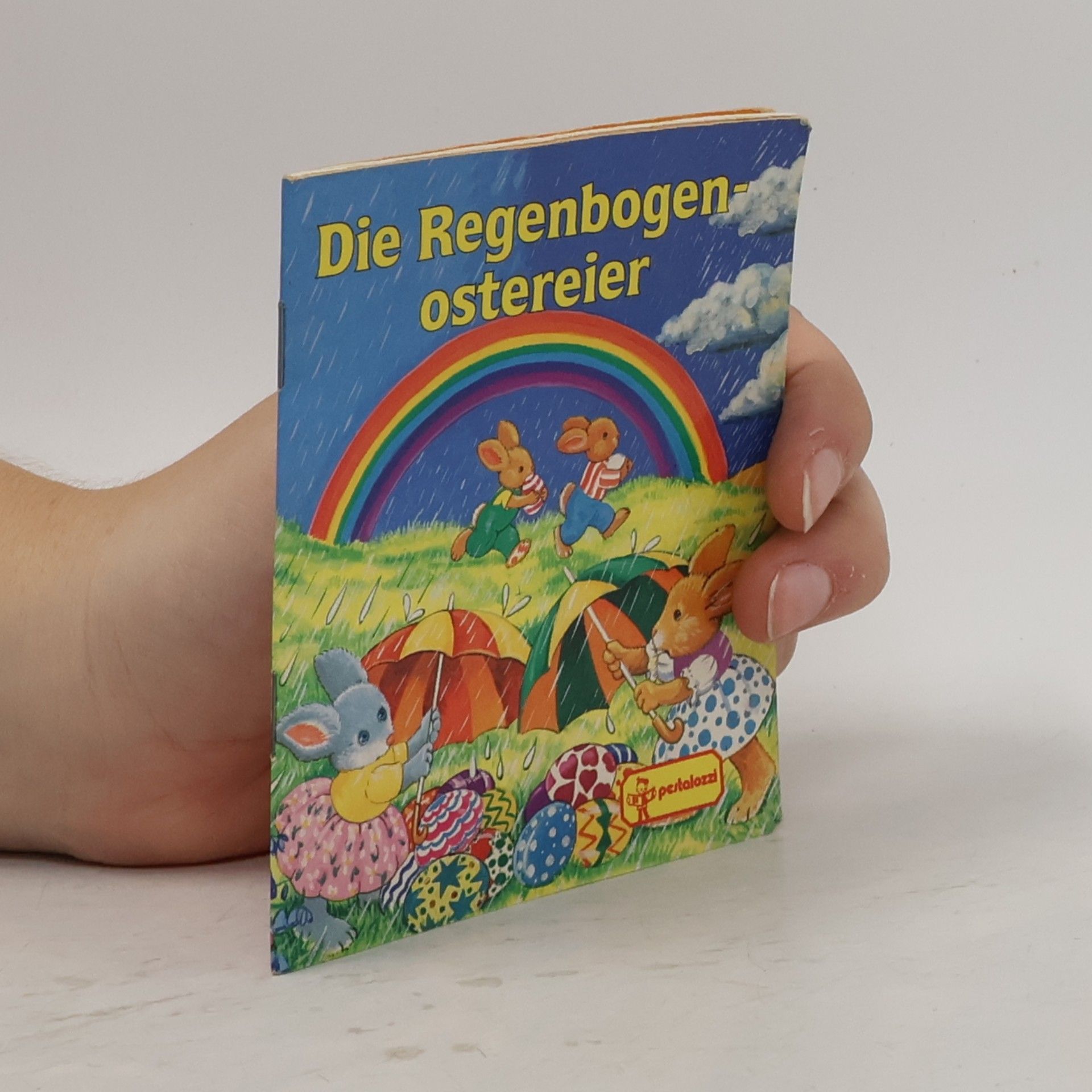 Autorenkollektiv Die Regenbogenostereier