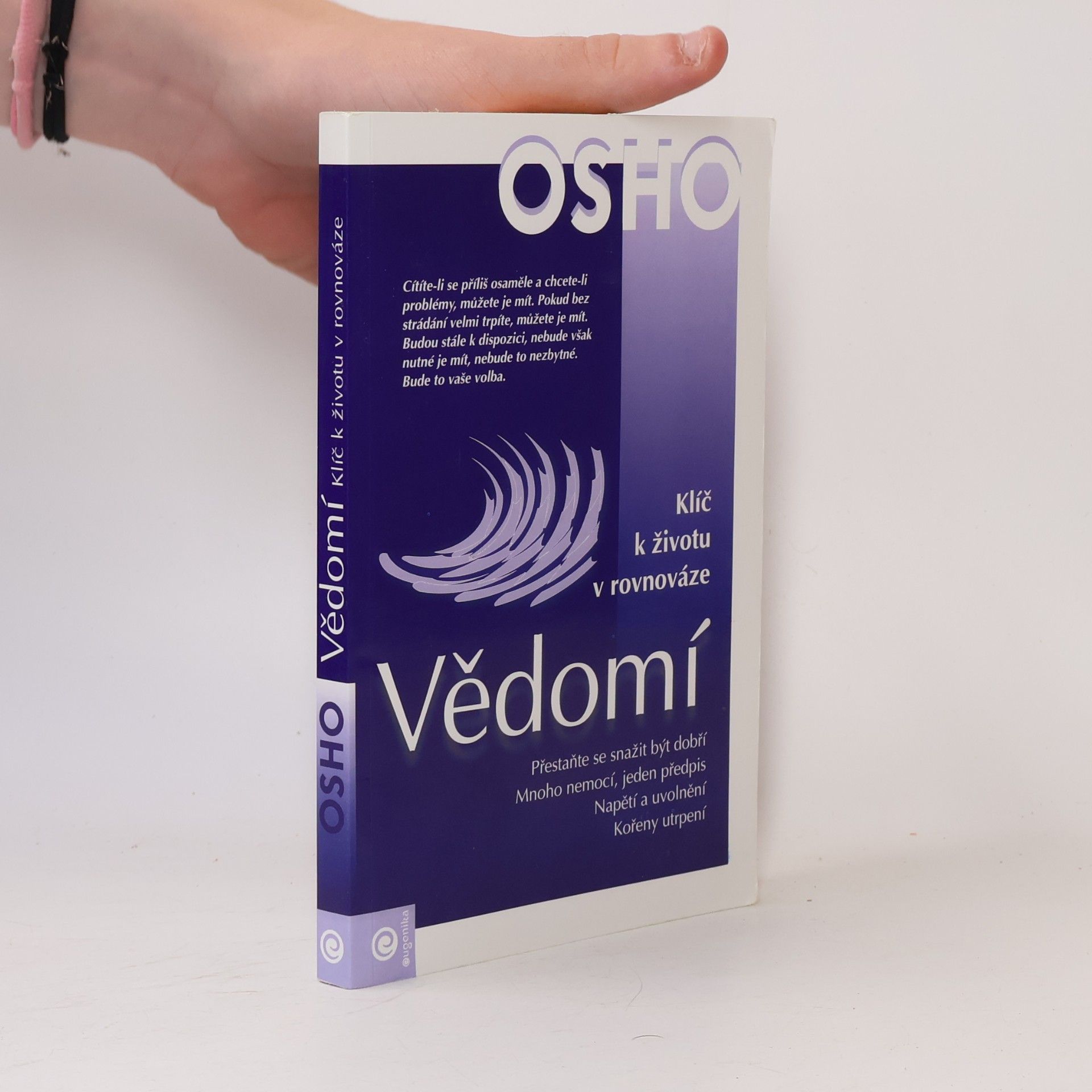 Ošó Vědomí : klíč k životu v rovnováze
