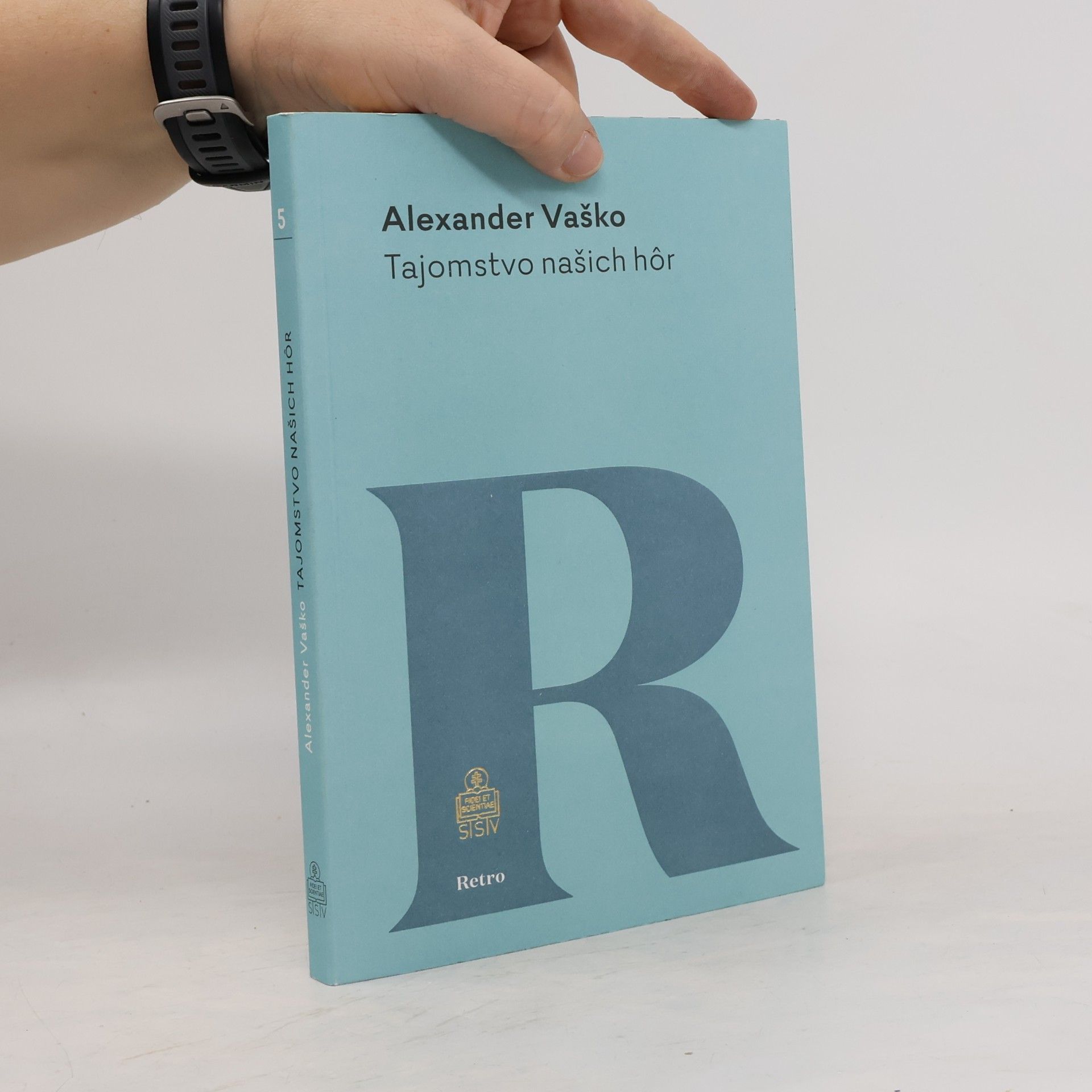 Alexander Vaško Tajomstvo našich hôr