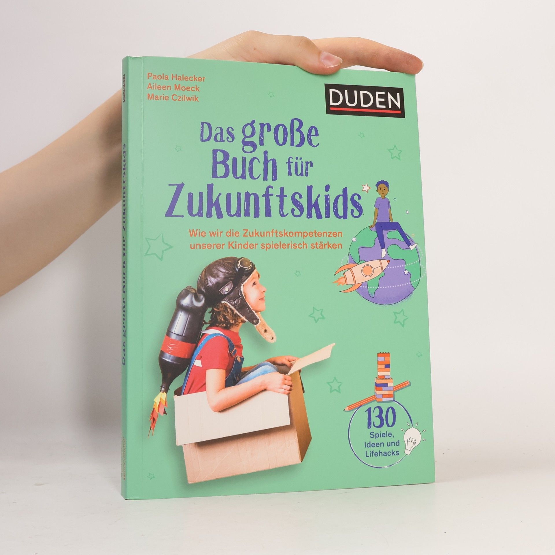 Paola Halecker Das große Buch für Zukunftskids