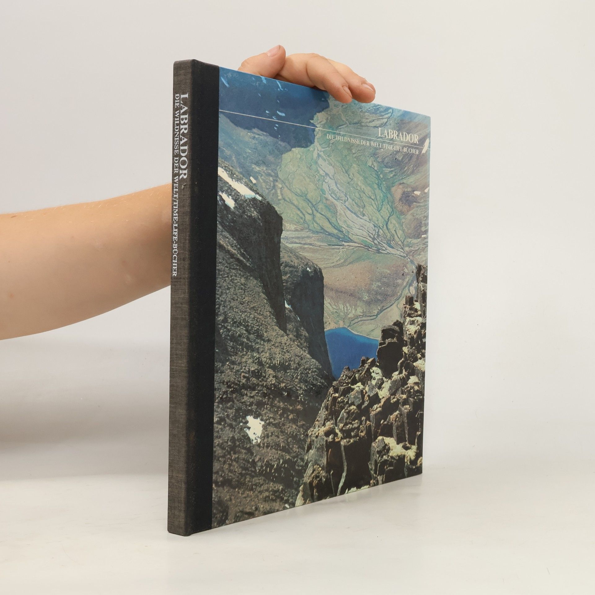 Kolektív autorov Labrador. Die Wildnisse der Welt/ Time-Life Bücher