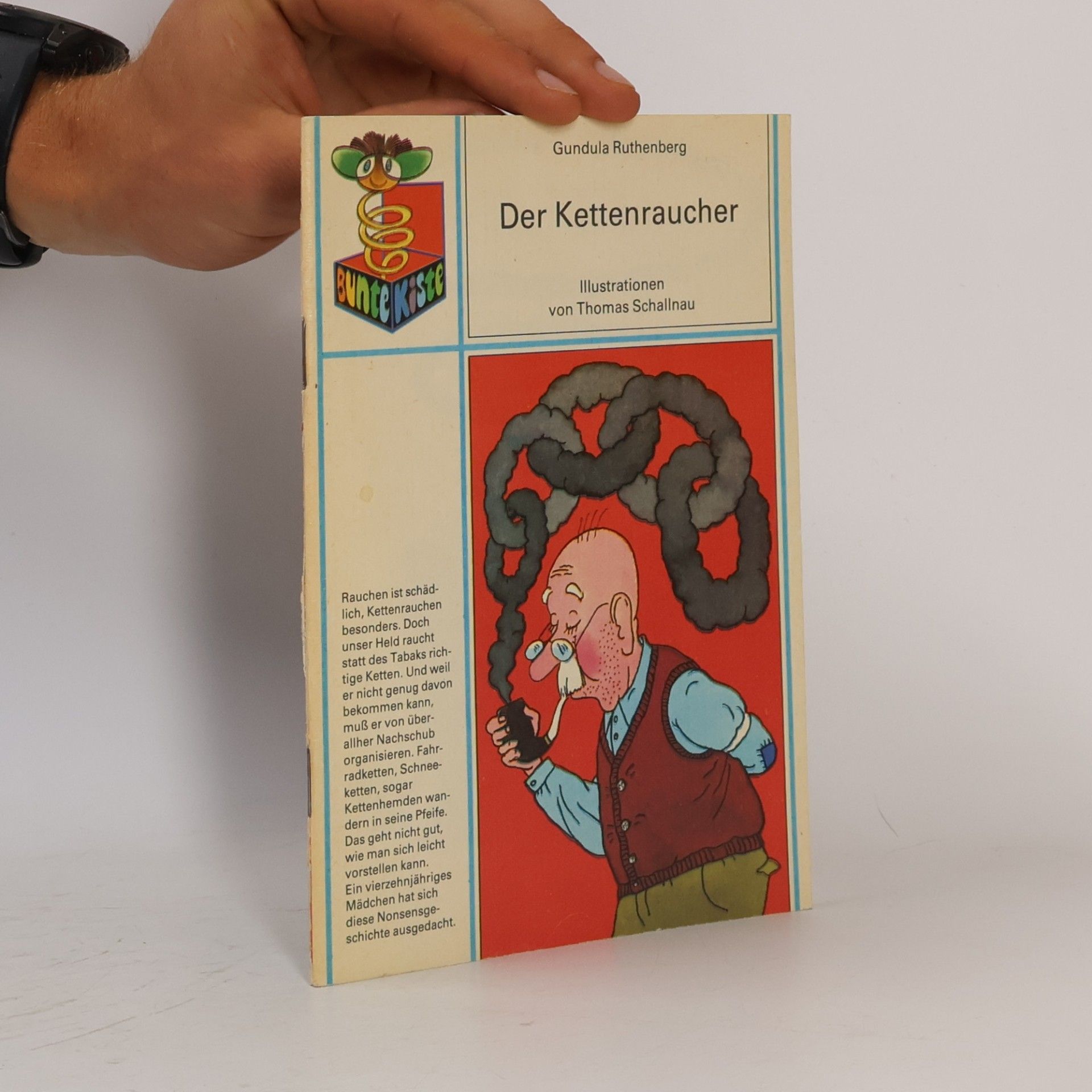 Gundula Ruthenberg Der Kettenraucher